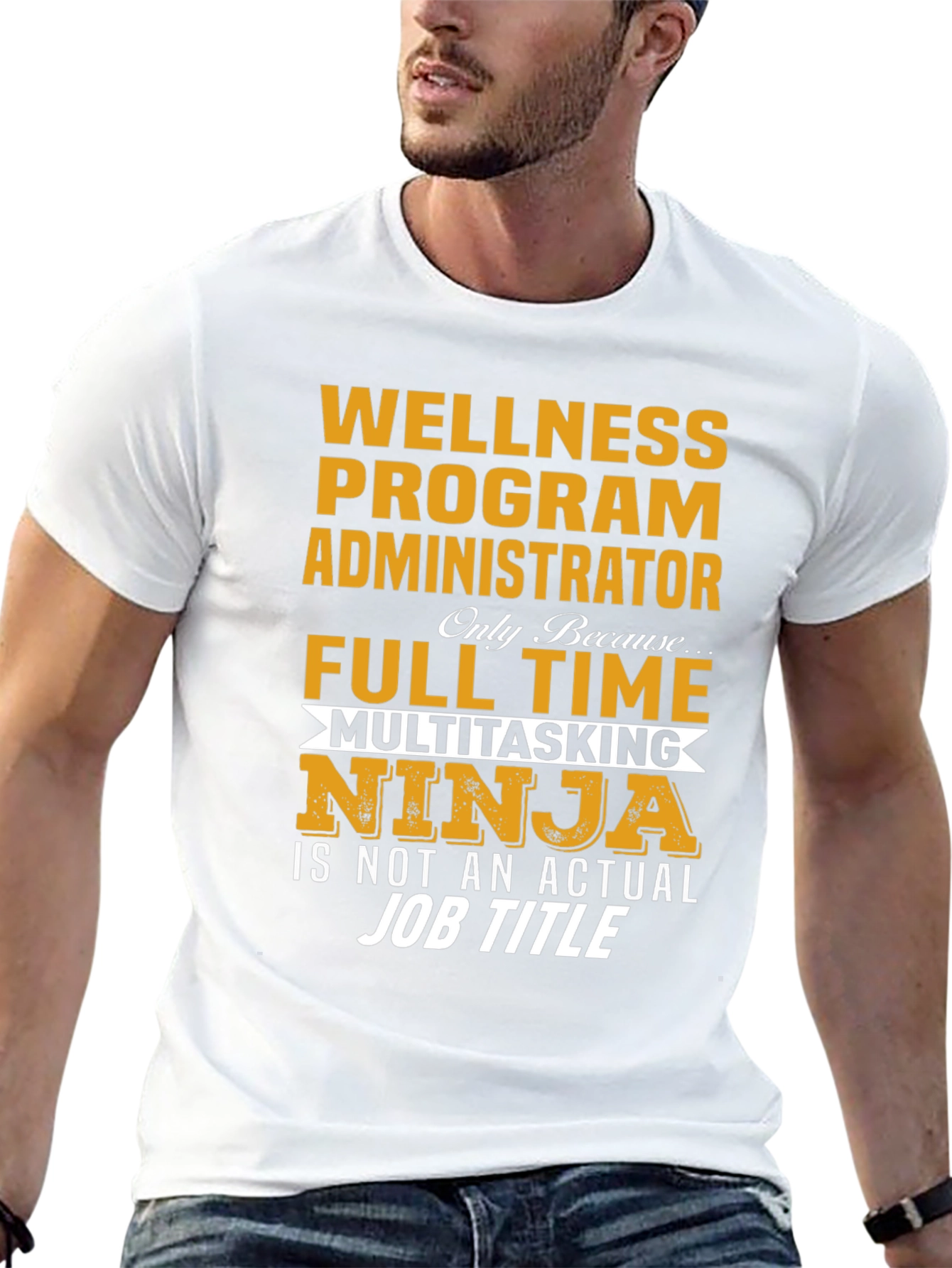 Wellness Program Administrator T-Shirt