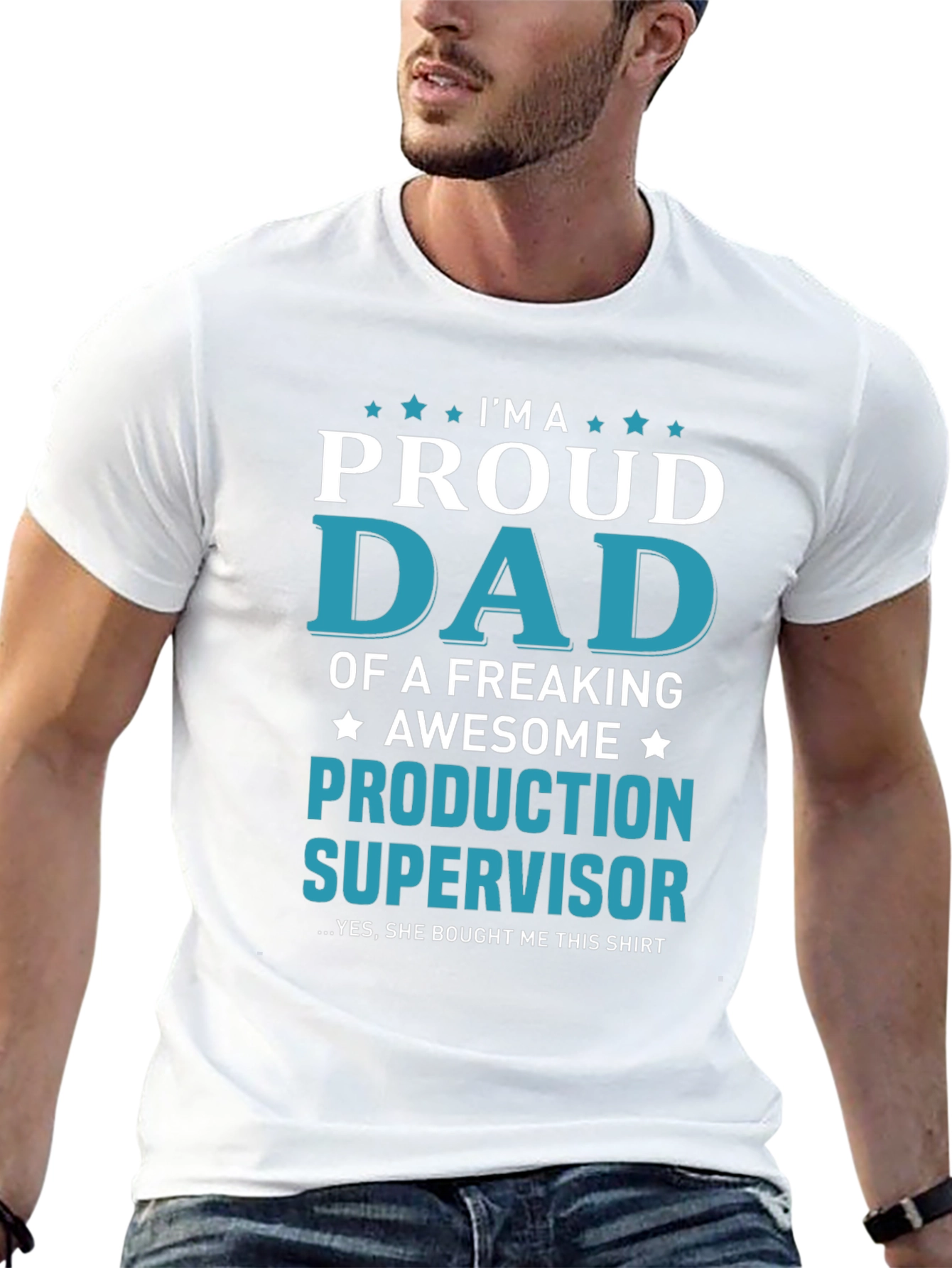 Proud Dad Production Supervisor T-Shirt
