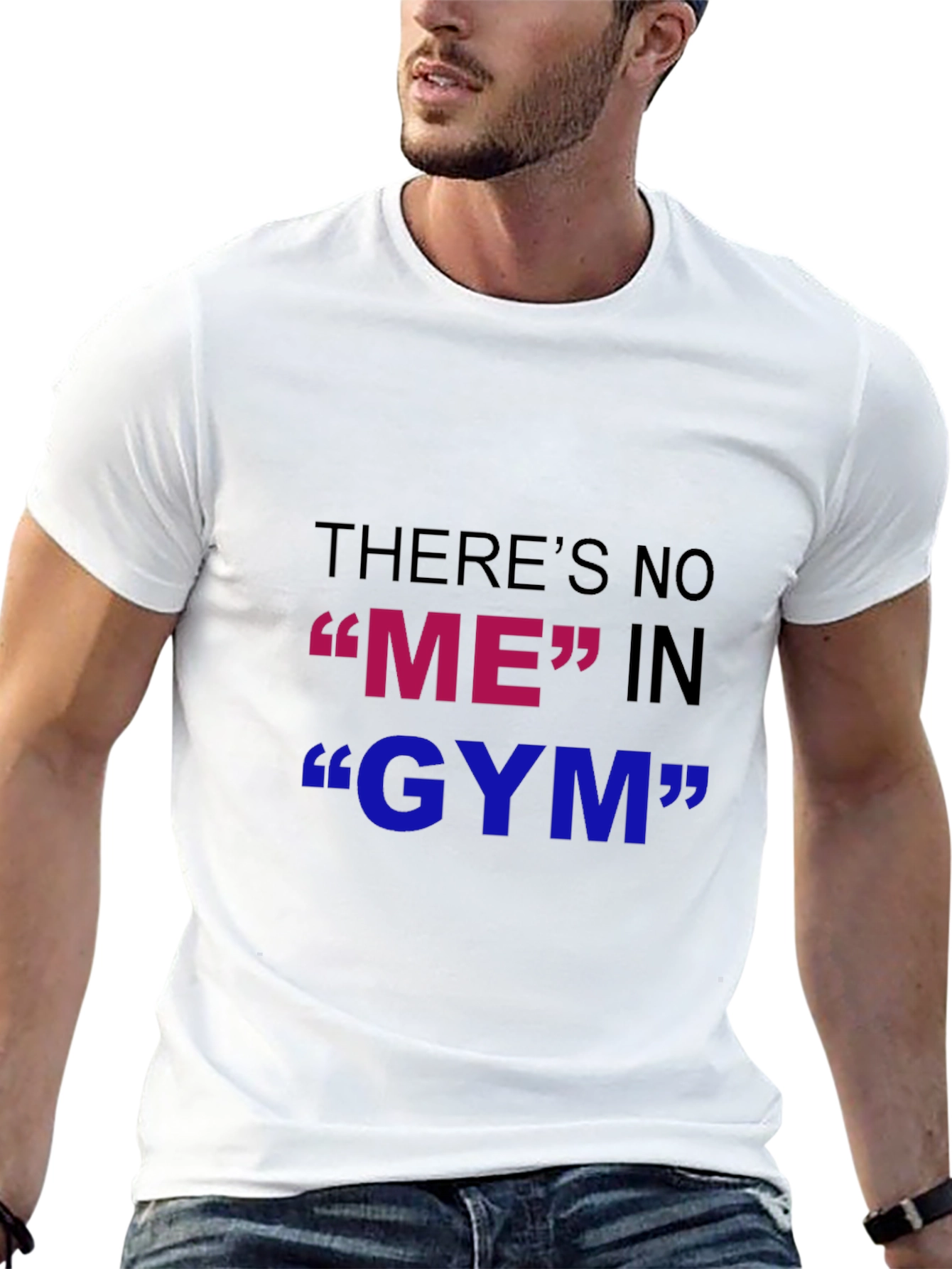 Funny Gym T-Shirt - Theres No ME in GYM