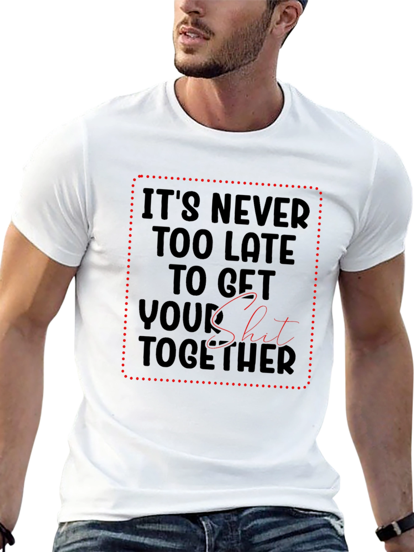 Funny Sarcastic Get Your Shit Together Black T-Shirt