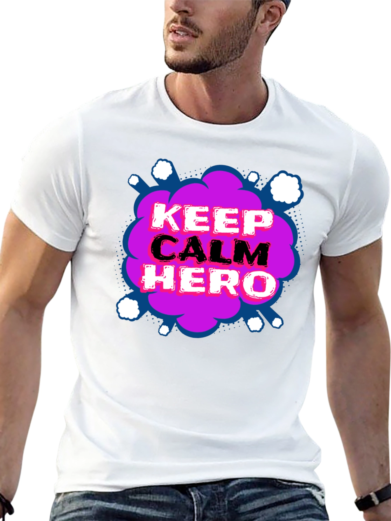 Keep Calm Hero T-Shirt - Fun Graphic Tee