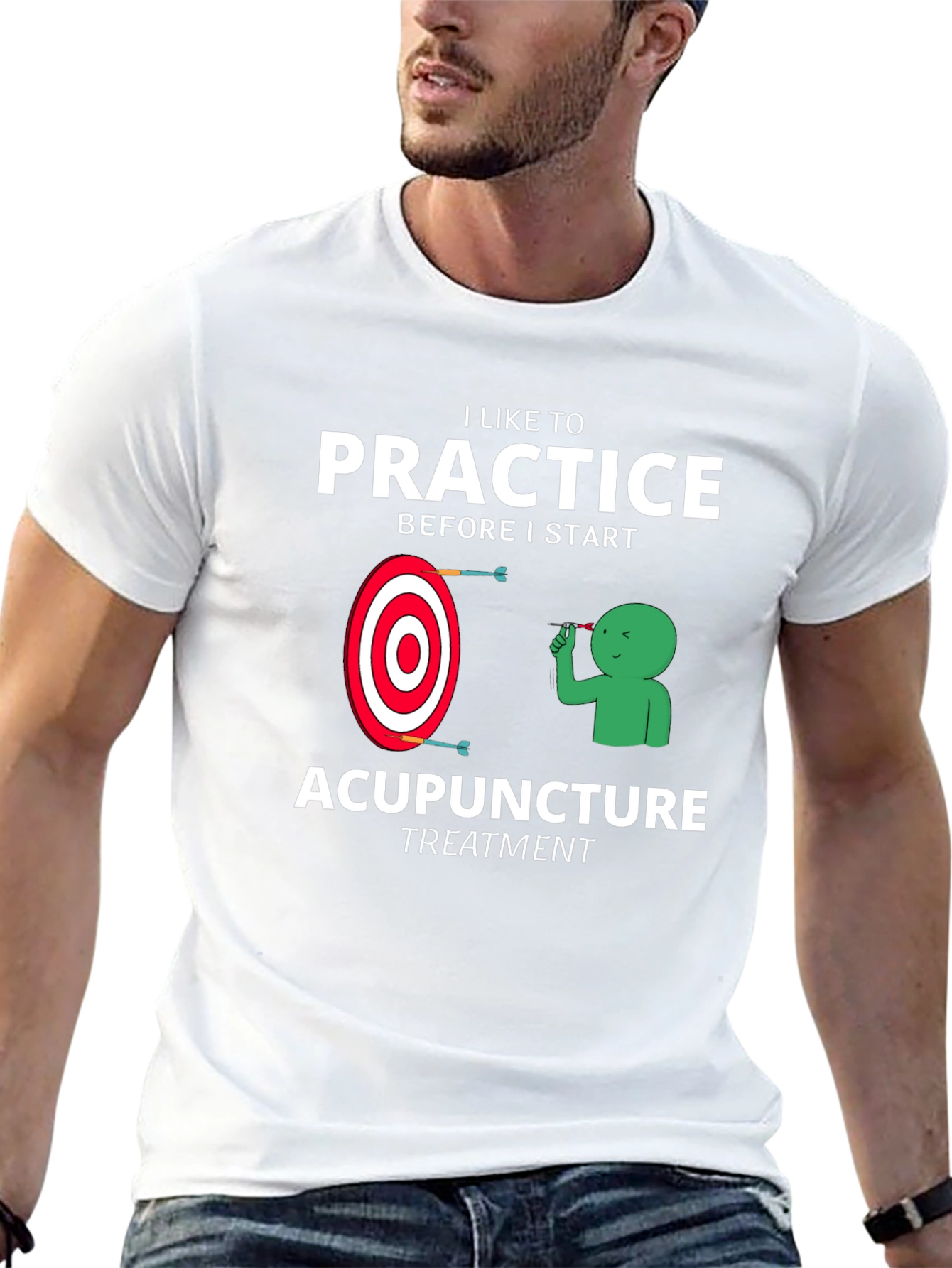 Acupuncture Practice Funny T-Shirt