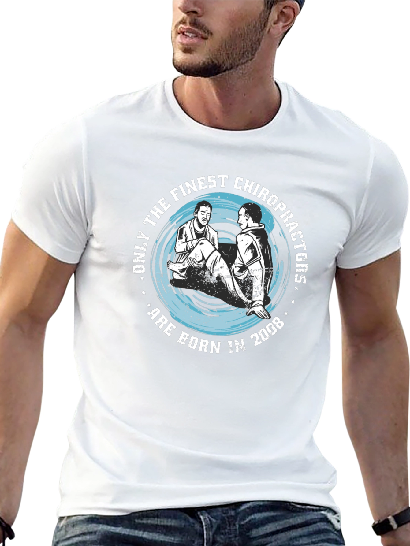 Finest Chiropractors Born in 2008 T-Shirt