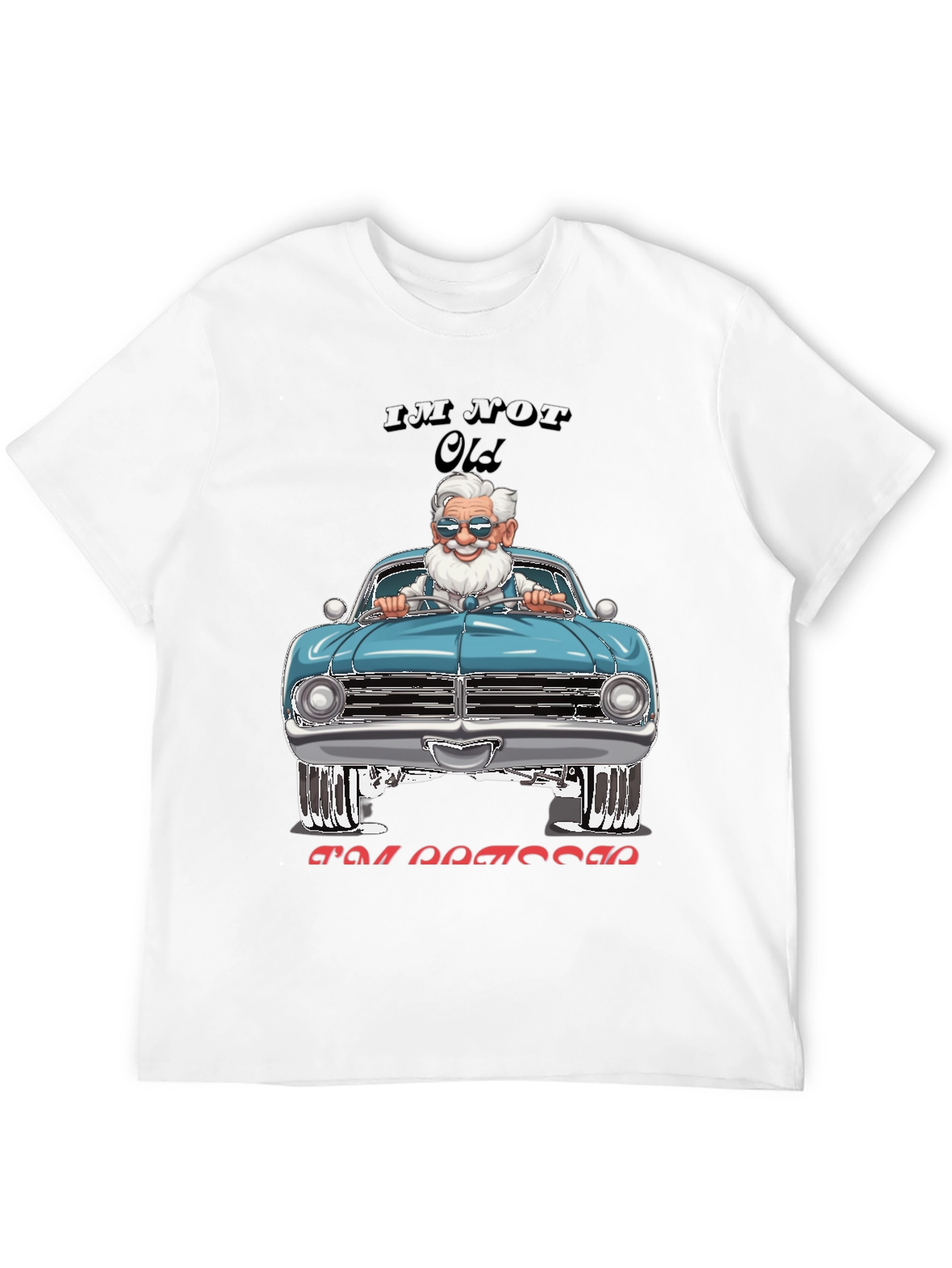 Im Not Old Im Classic Car Graphic Tee