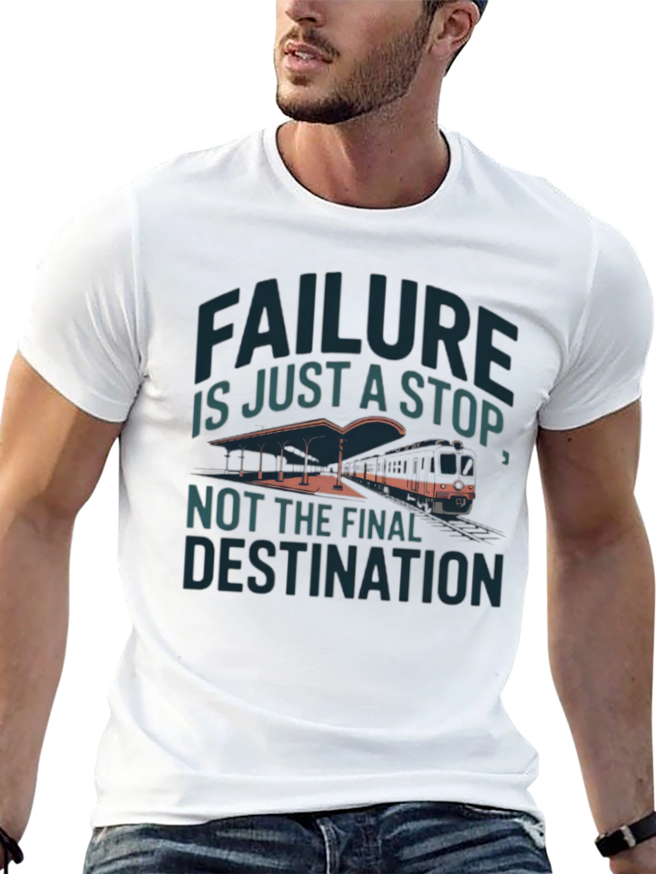 Motivational Graphic T-Shirt - Failure is Just a Stop