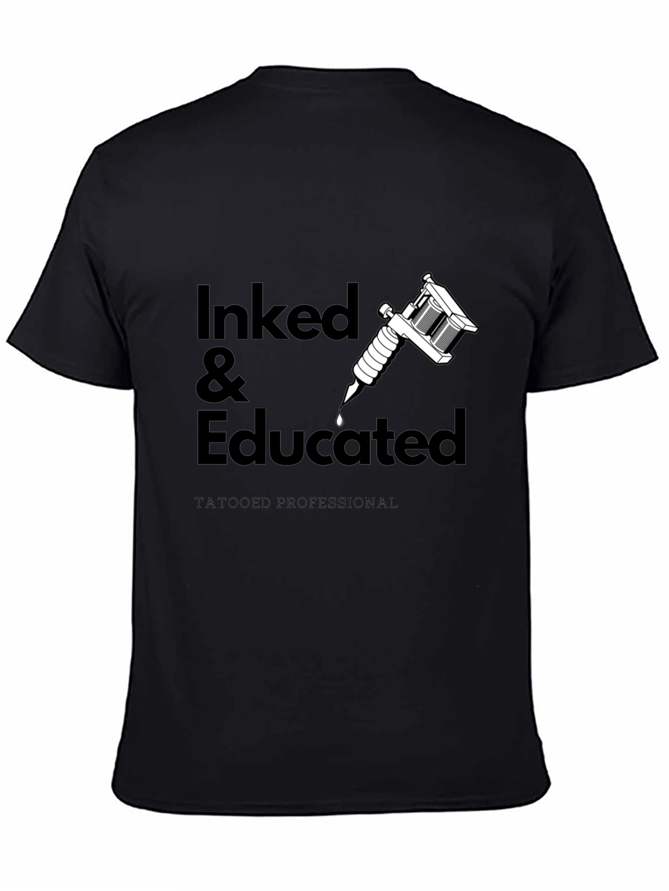 Inked & Educated Tattoo Artist Graphic T-Shirt
