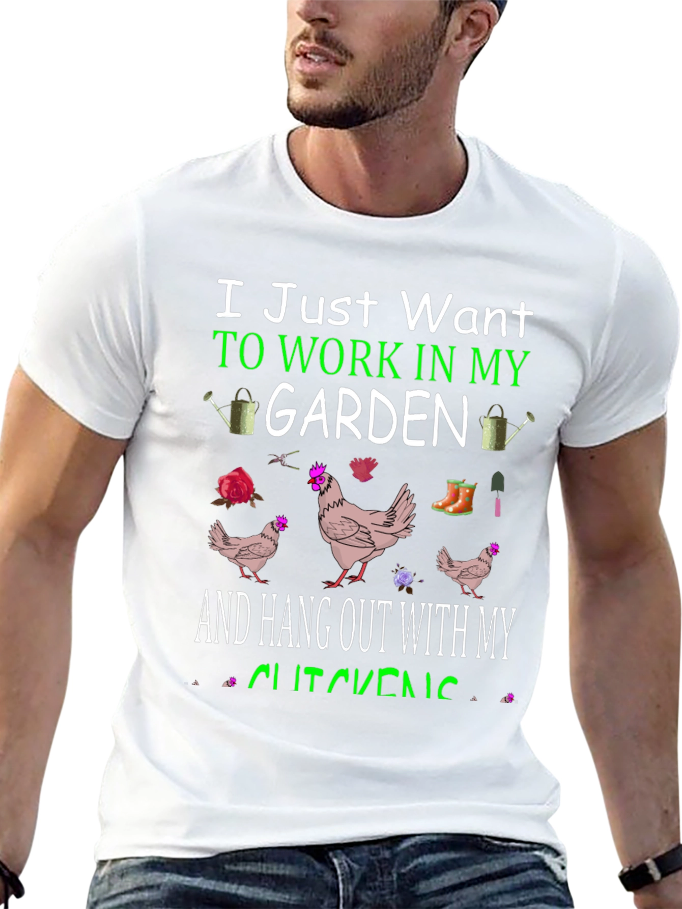 Work in My Garden Chicken T-Shirt
