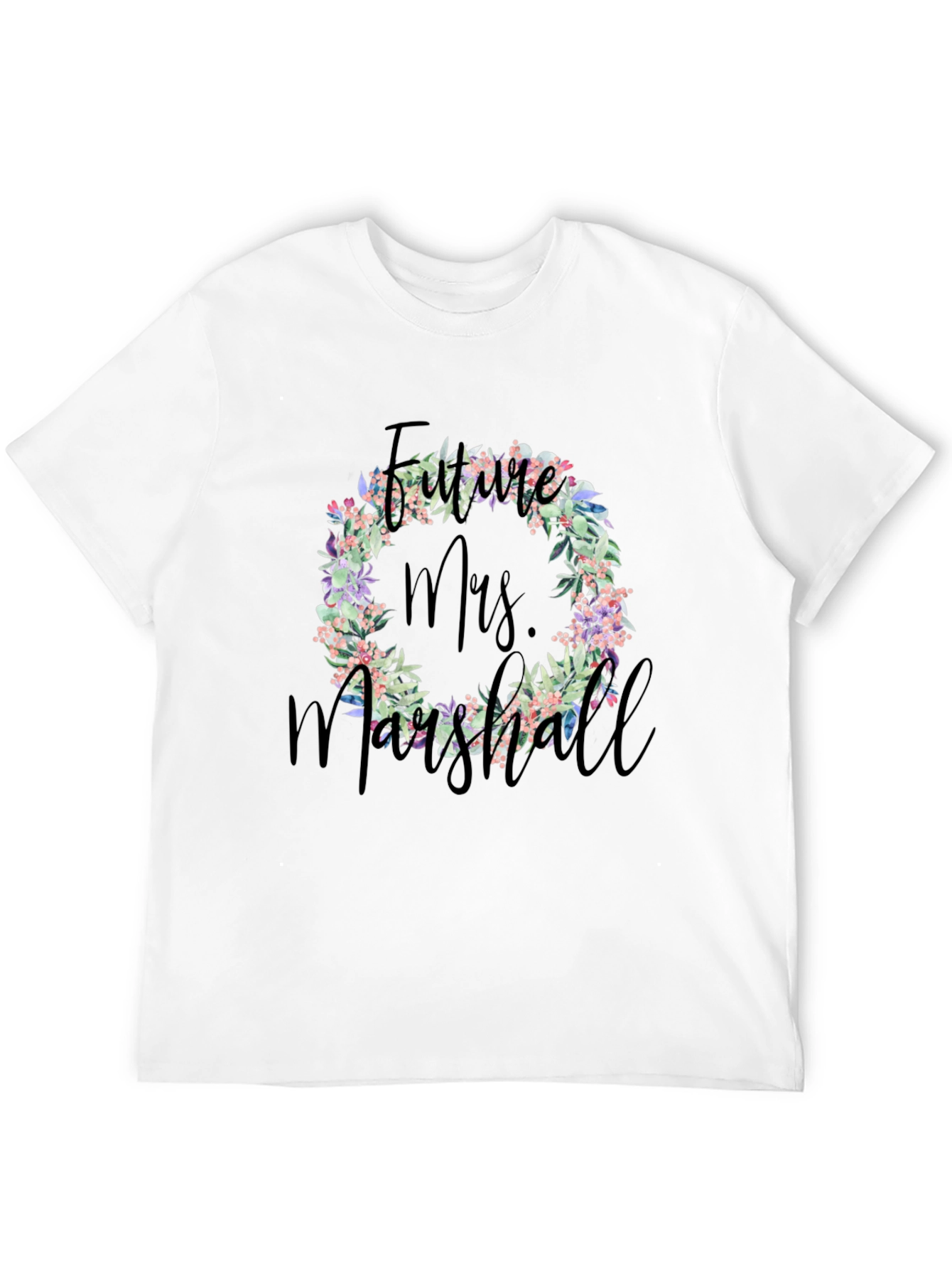 Future Mrs. Marshall Floral Wreath T-Shirt
