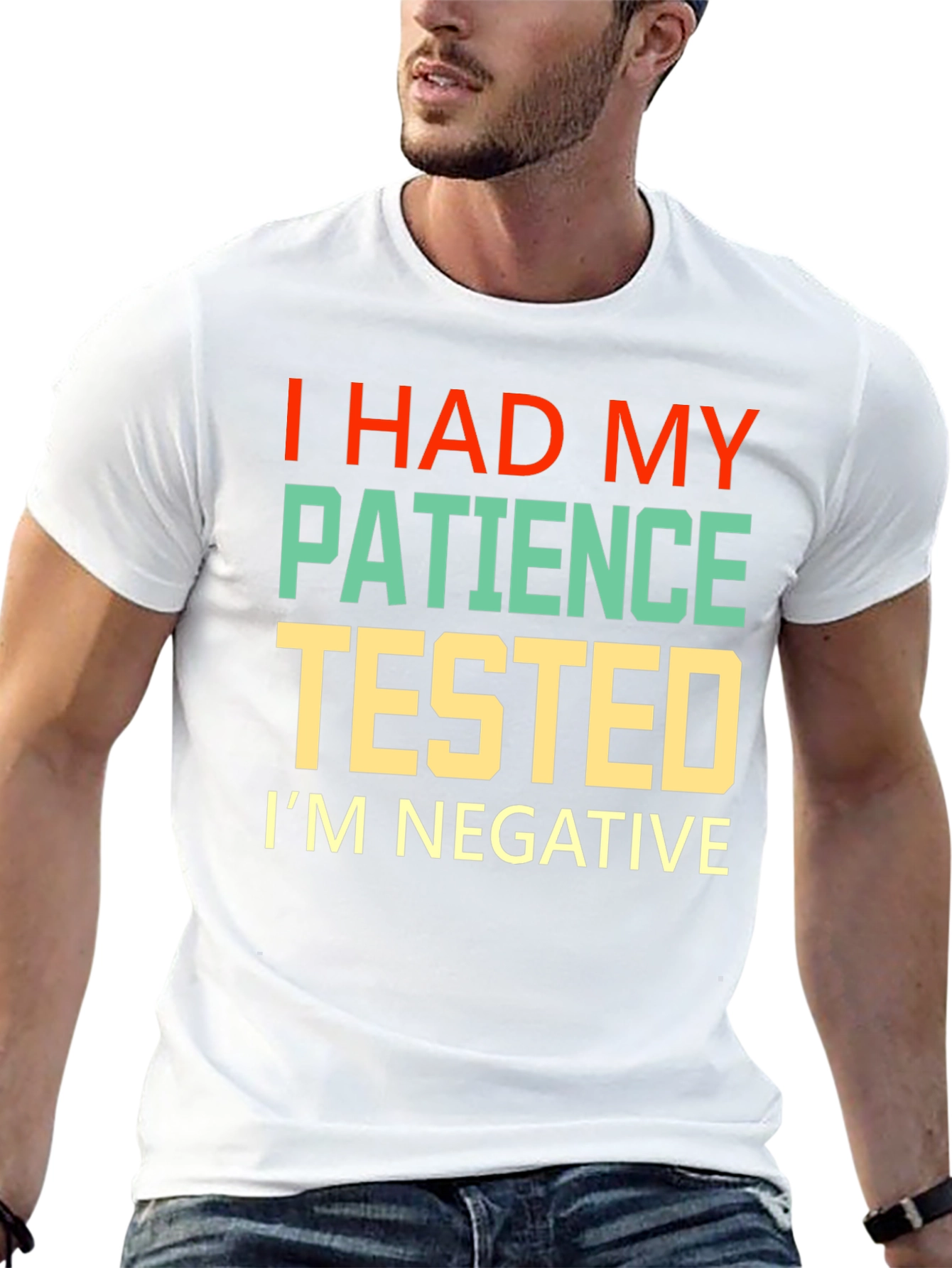 I Had My Patience Tested Graphic Tee