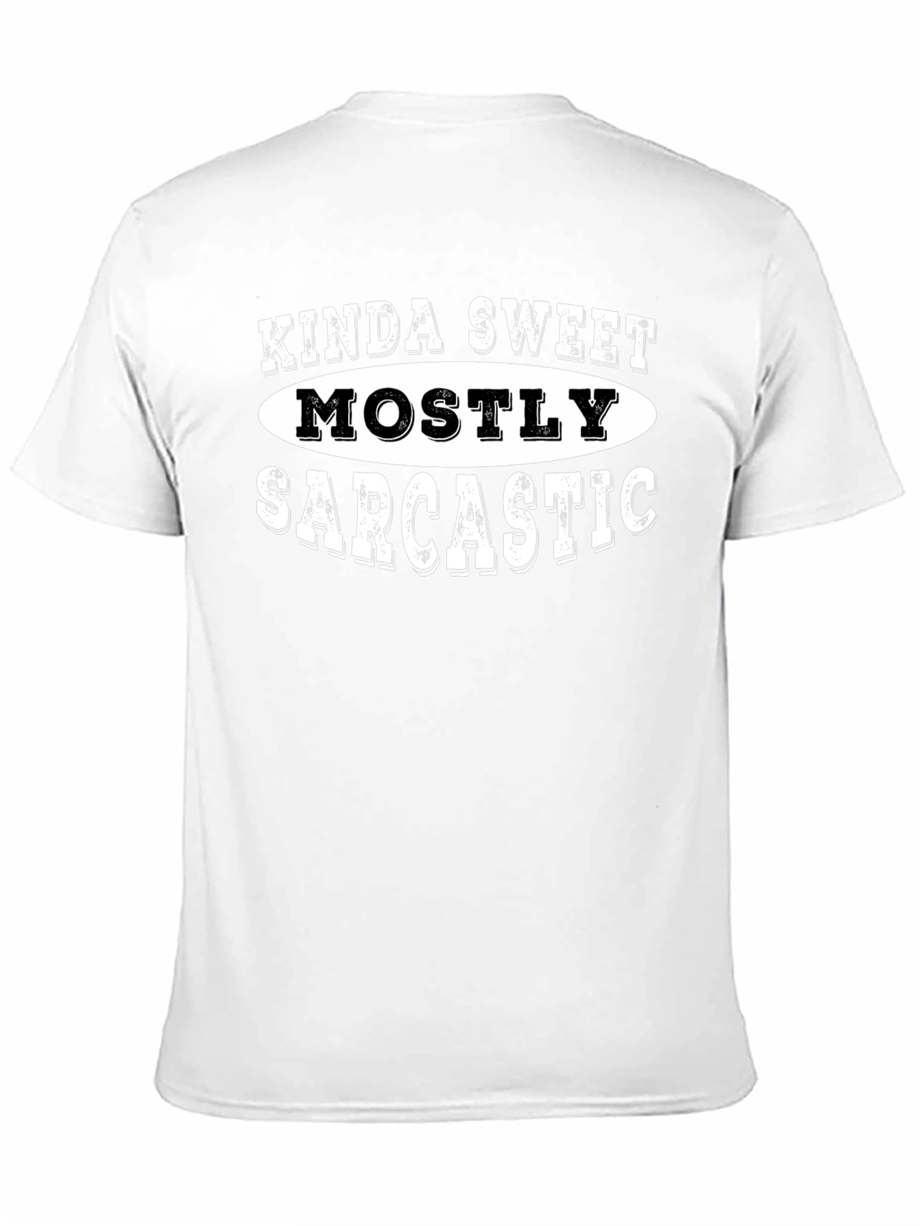 Kinda Sweet Mostly Sarcastic Black T-Shirt