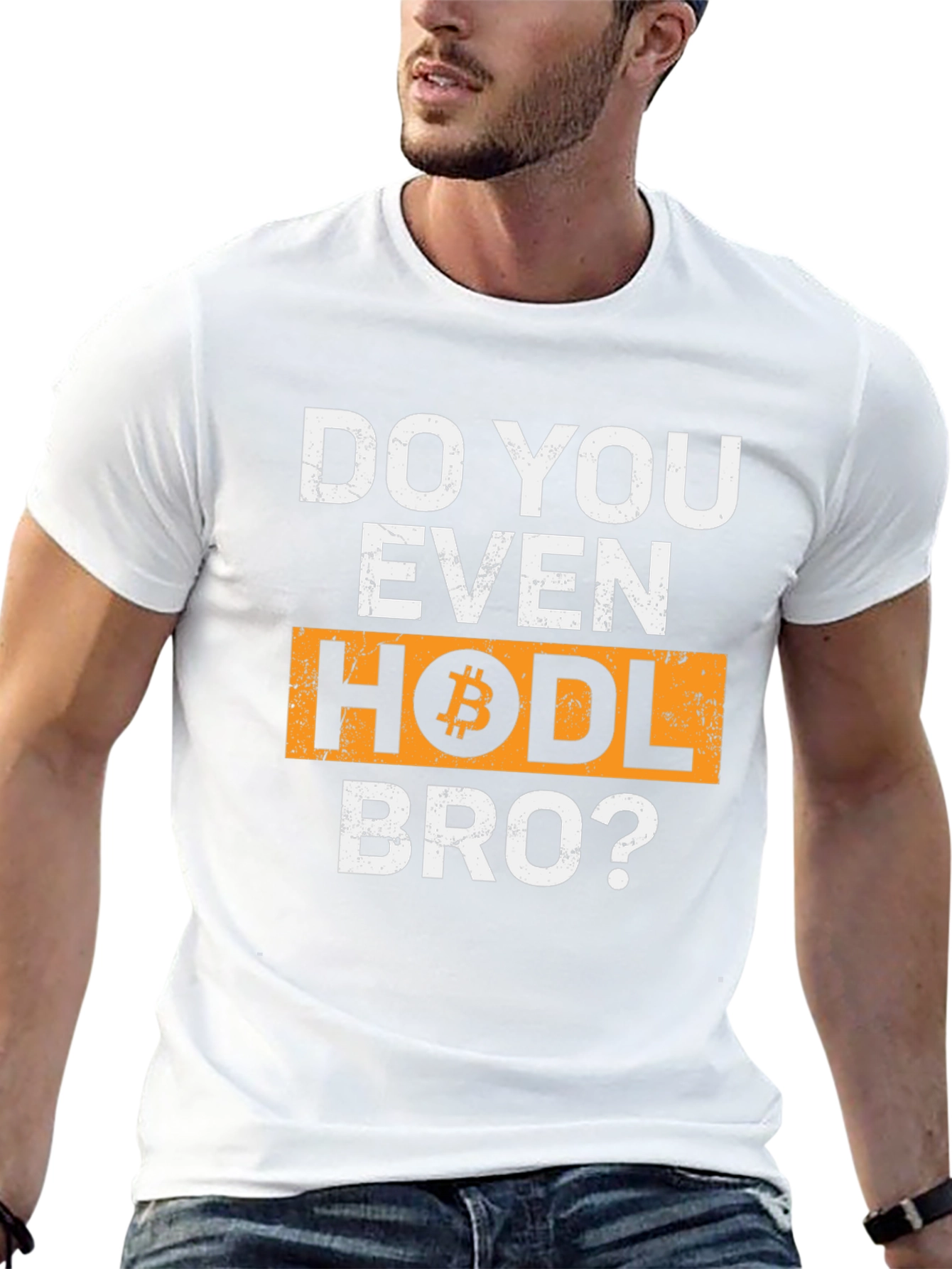 Do You Even HODL Bro? Bitcoin Crypto T-Shirt