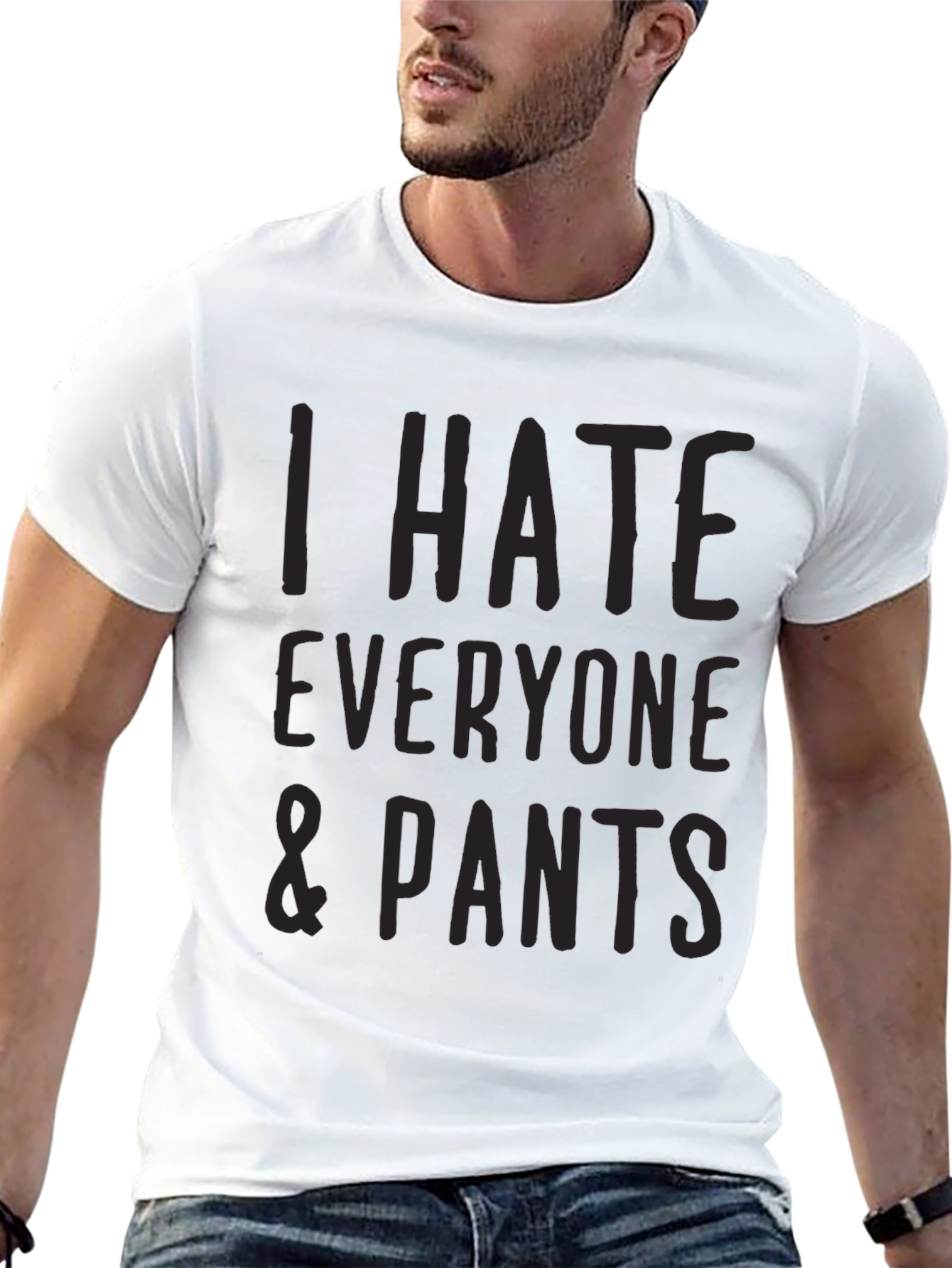 I Hate Everyone & Pants Graphic T-Shirt - Black