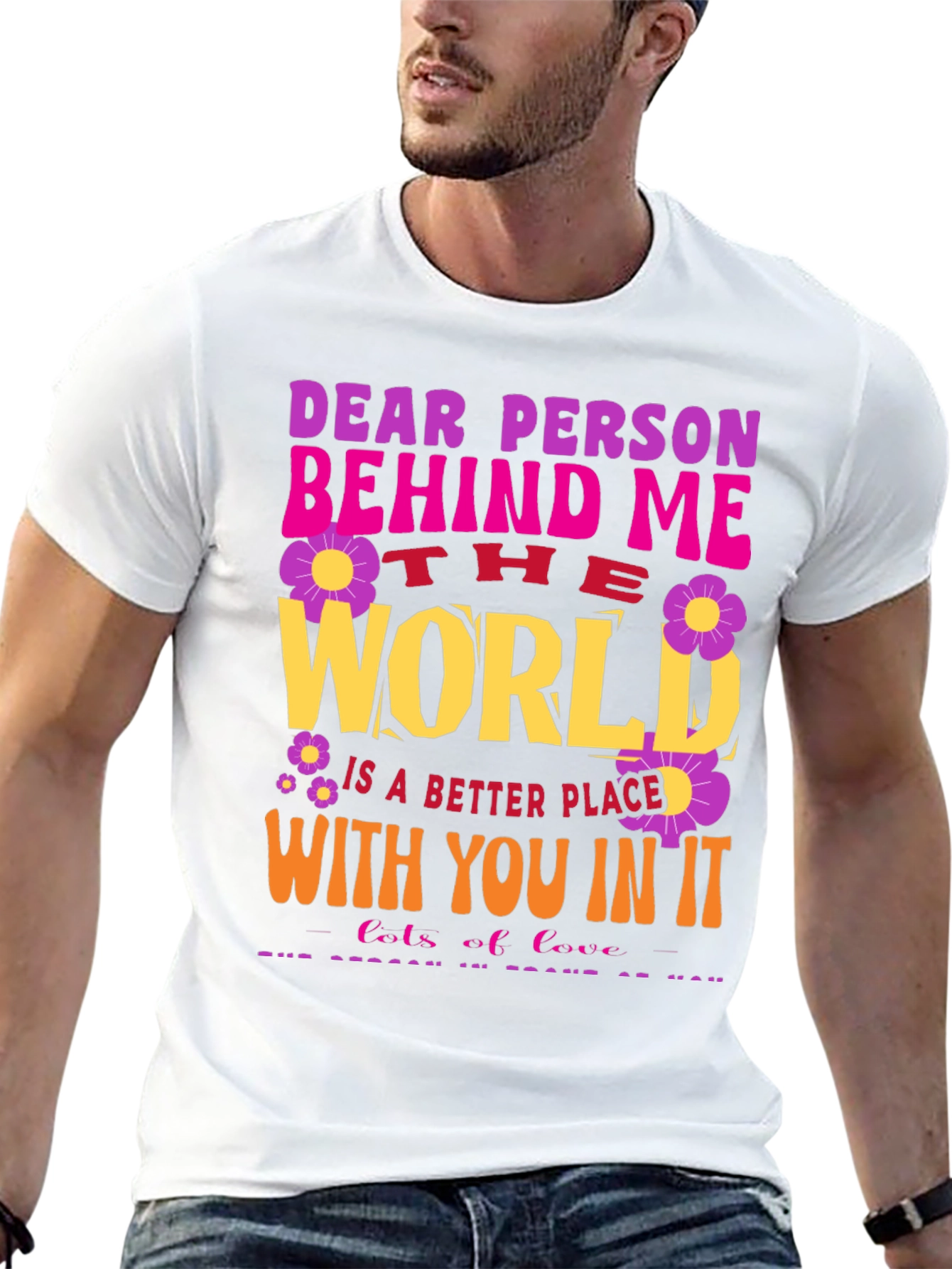 Dear Person Behind Me Graphic T-Shirt