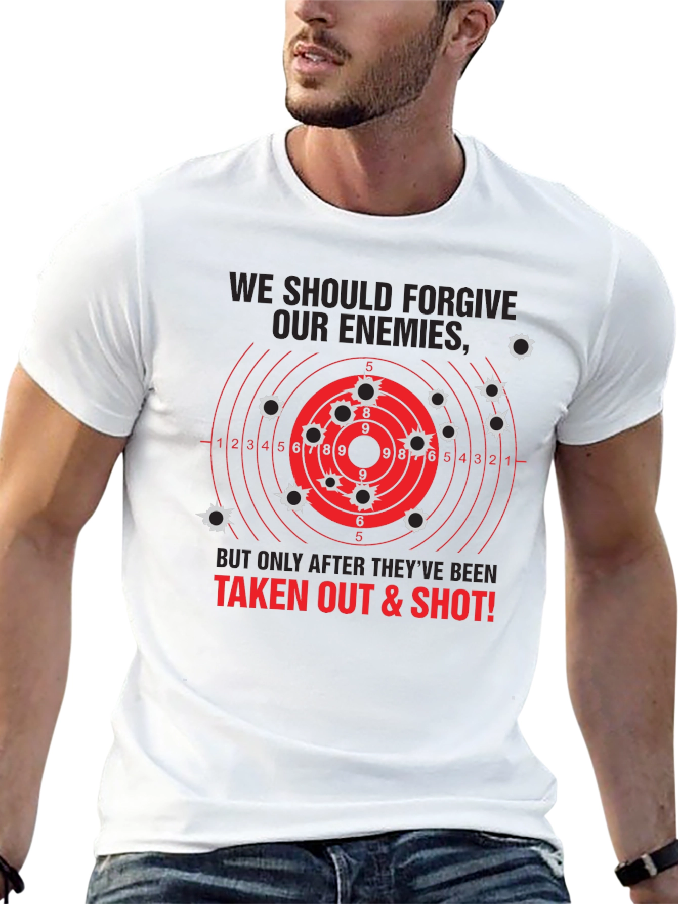 Forgive Enemies T-Shirt - Funny Graphic Tee