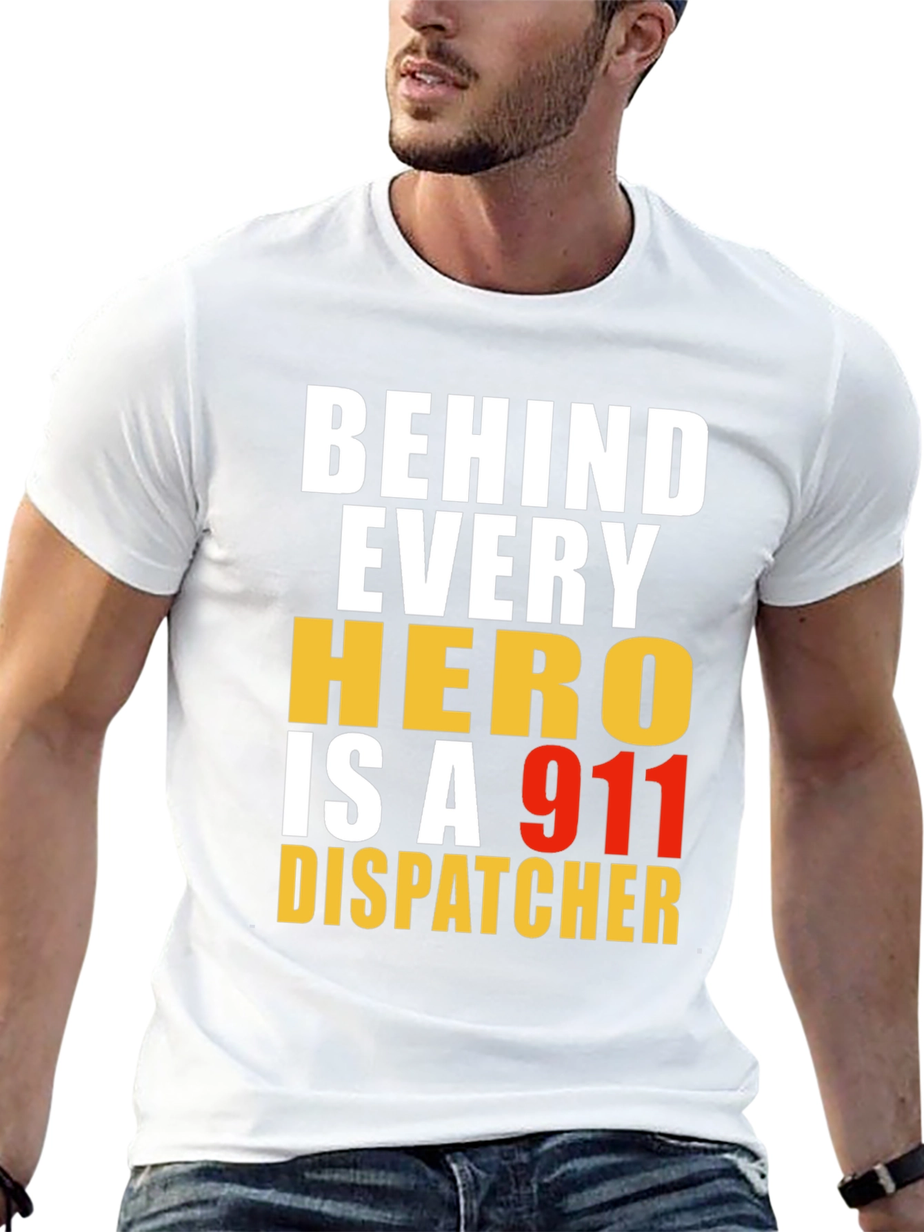 Behind Every Hero 911 Dispatcher T-Shirt