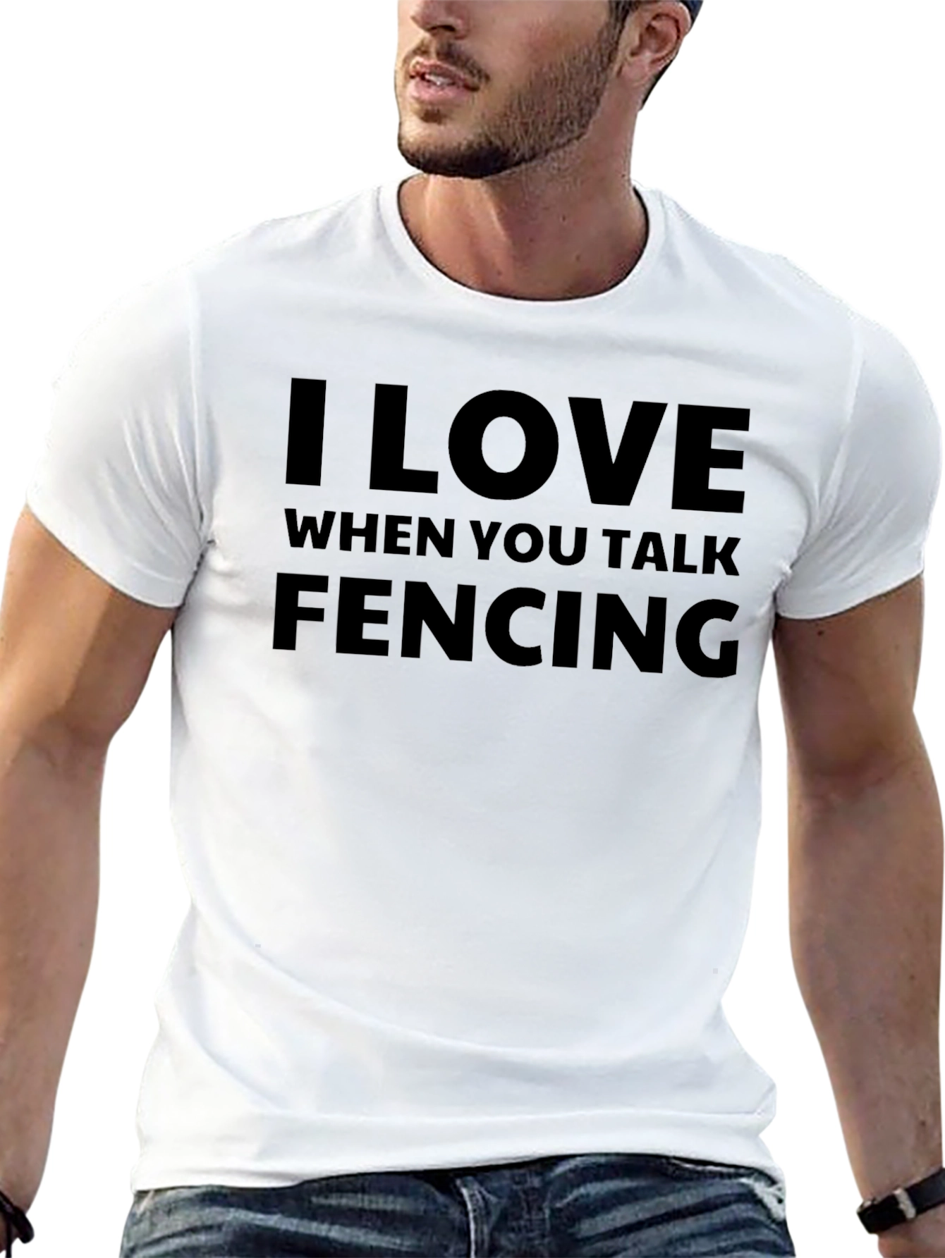 I Love When You Talk Fencing T-Shirt