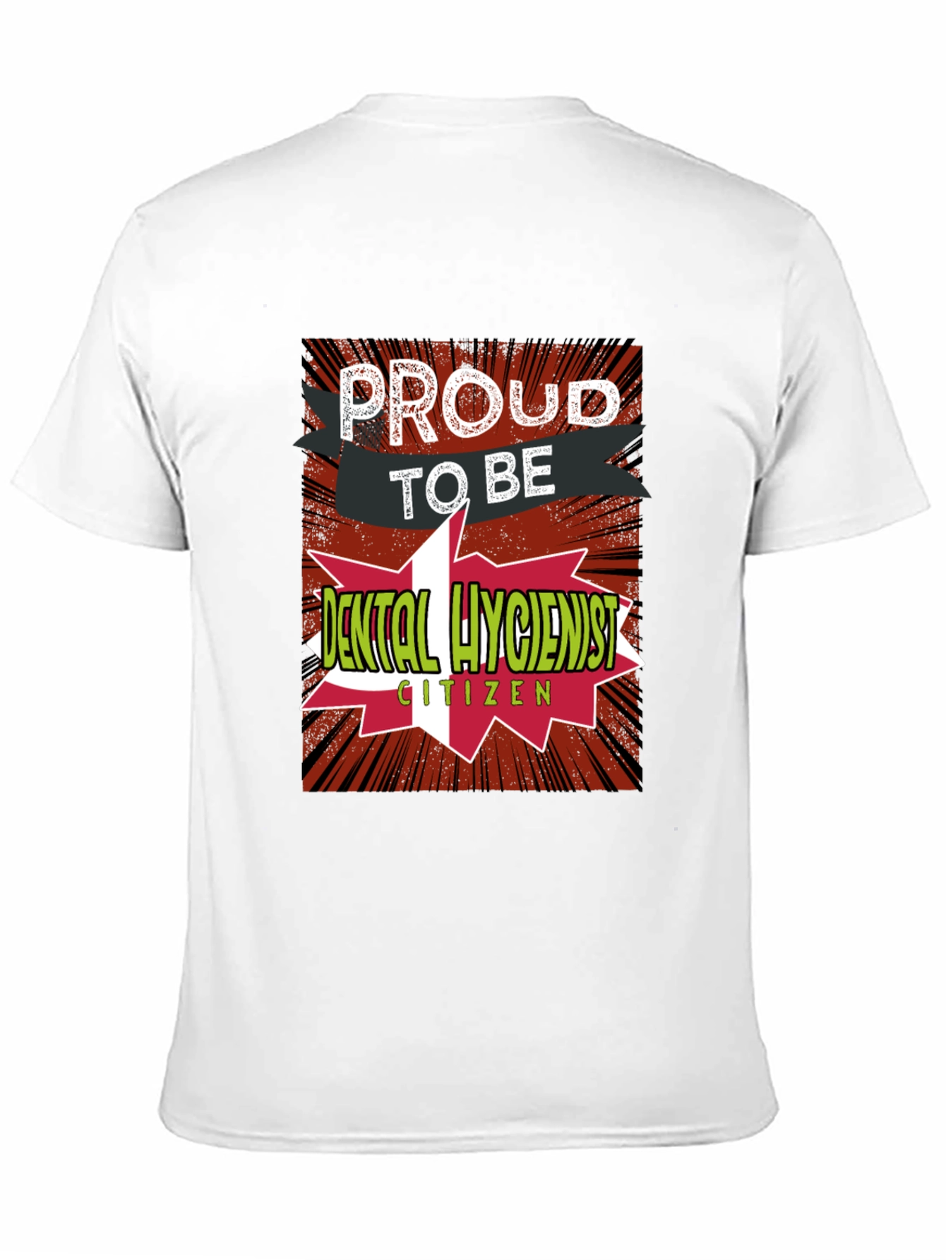 Proud Dental Hygienist T-Shirt