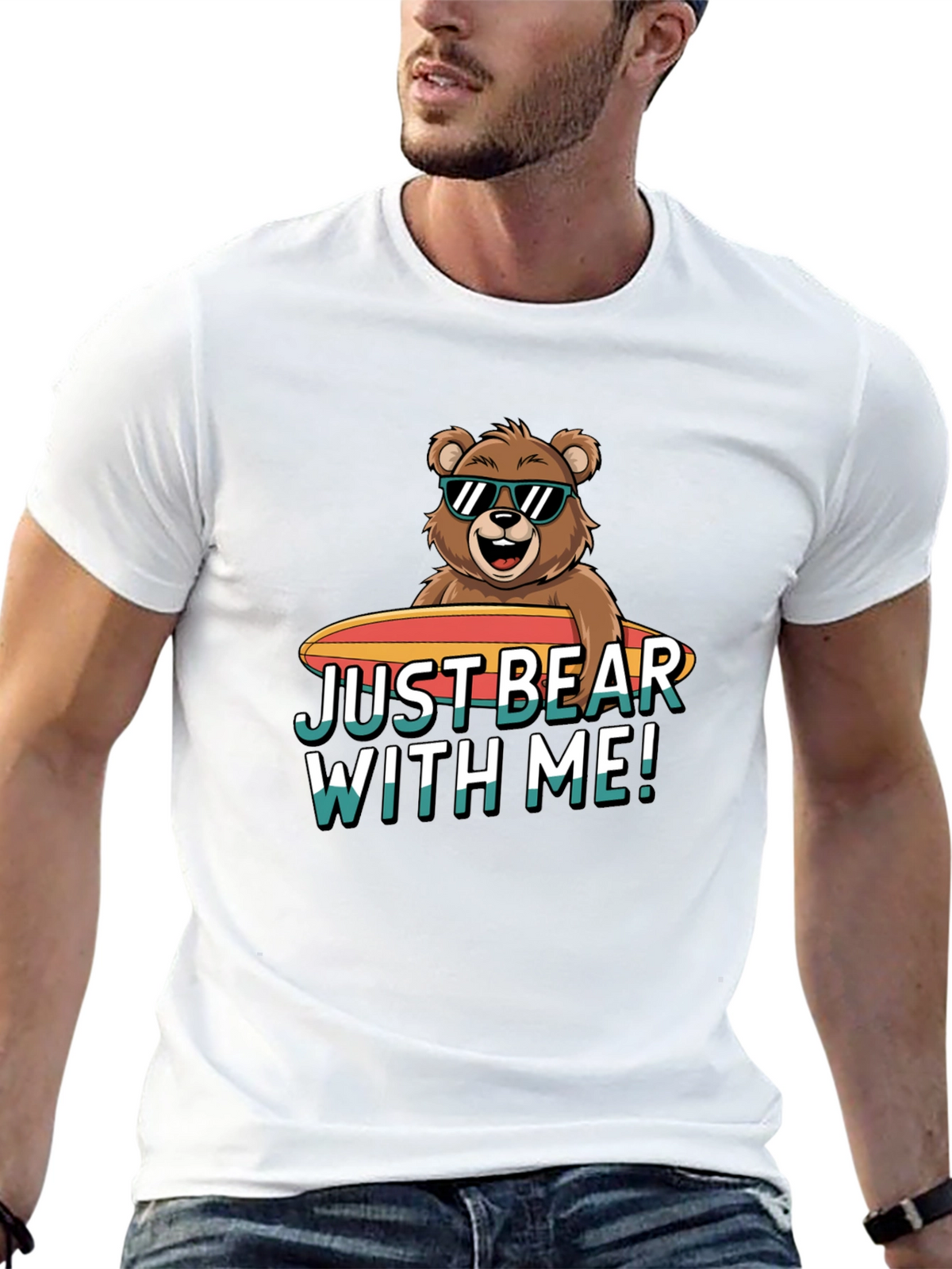 Just Bear With Me T-Shirt