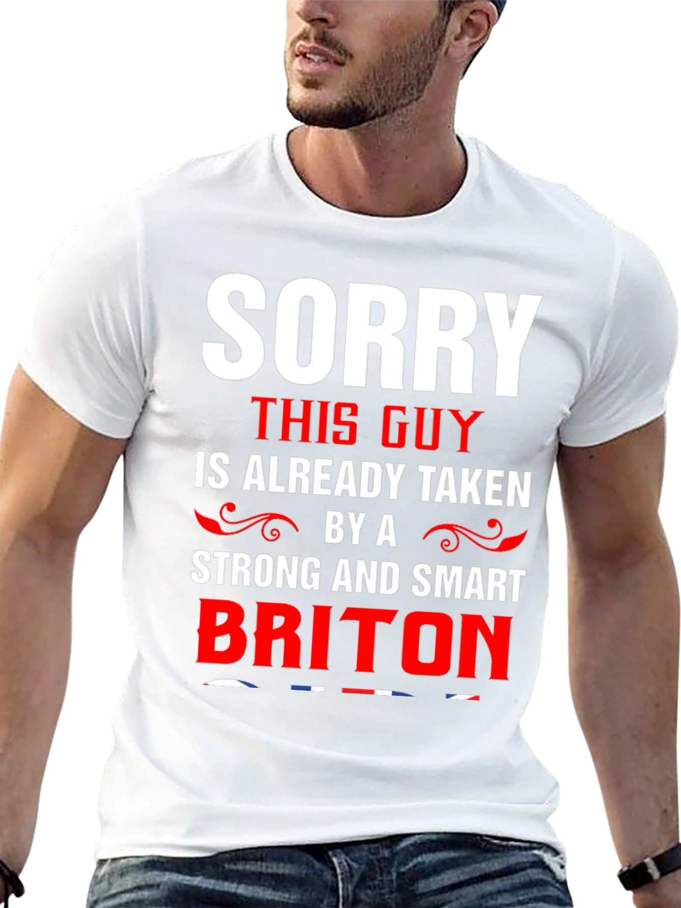 Sorry Taken by Smart Briton T-Shirt