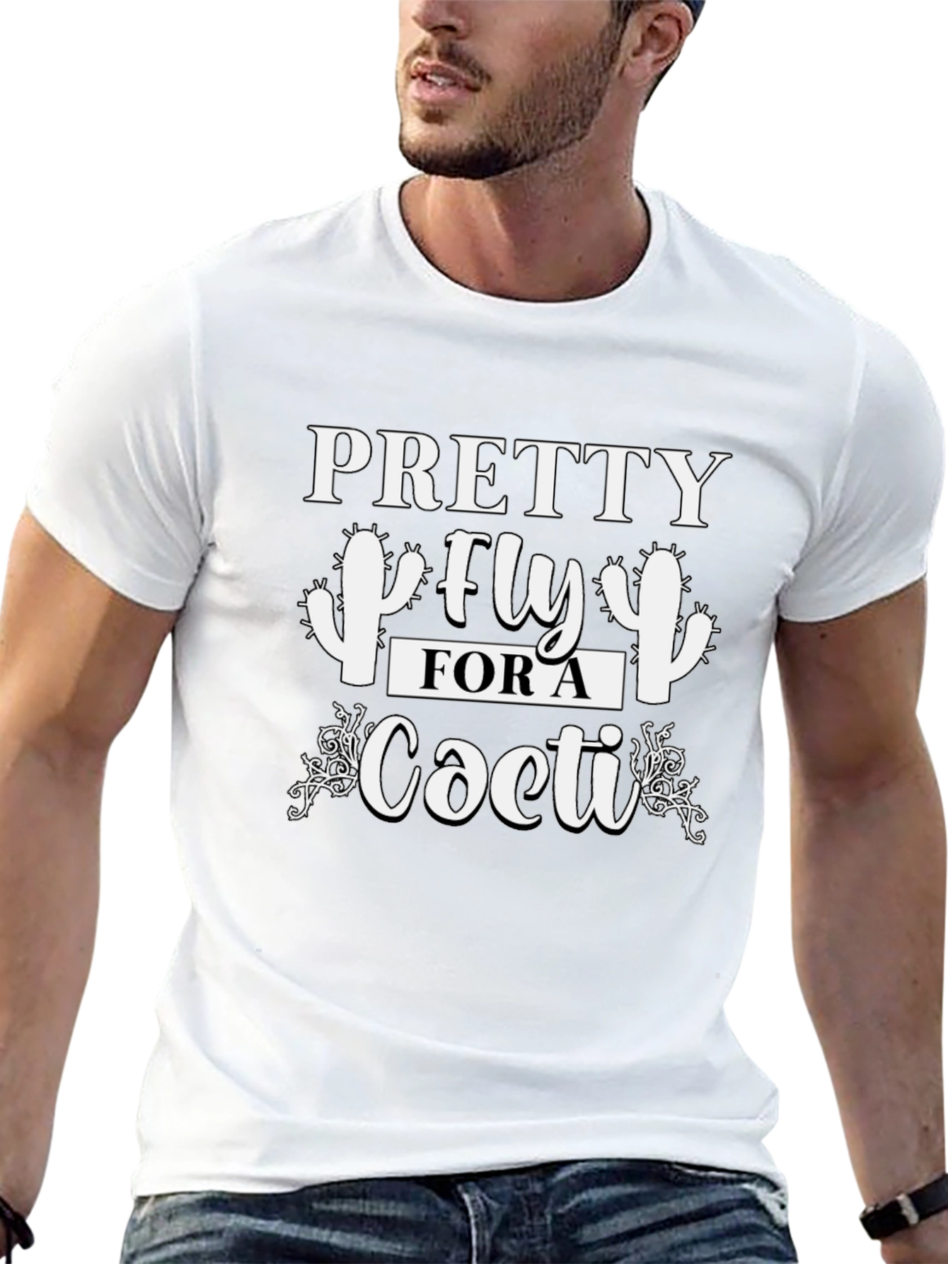 Pretty Fly For a Cacti T-Shirt