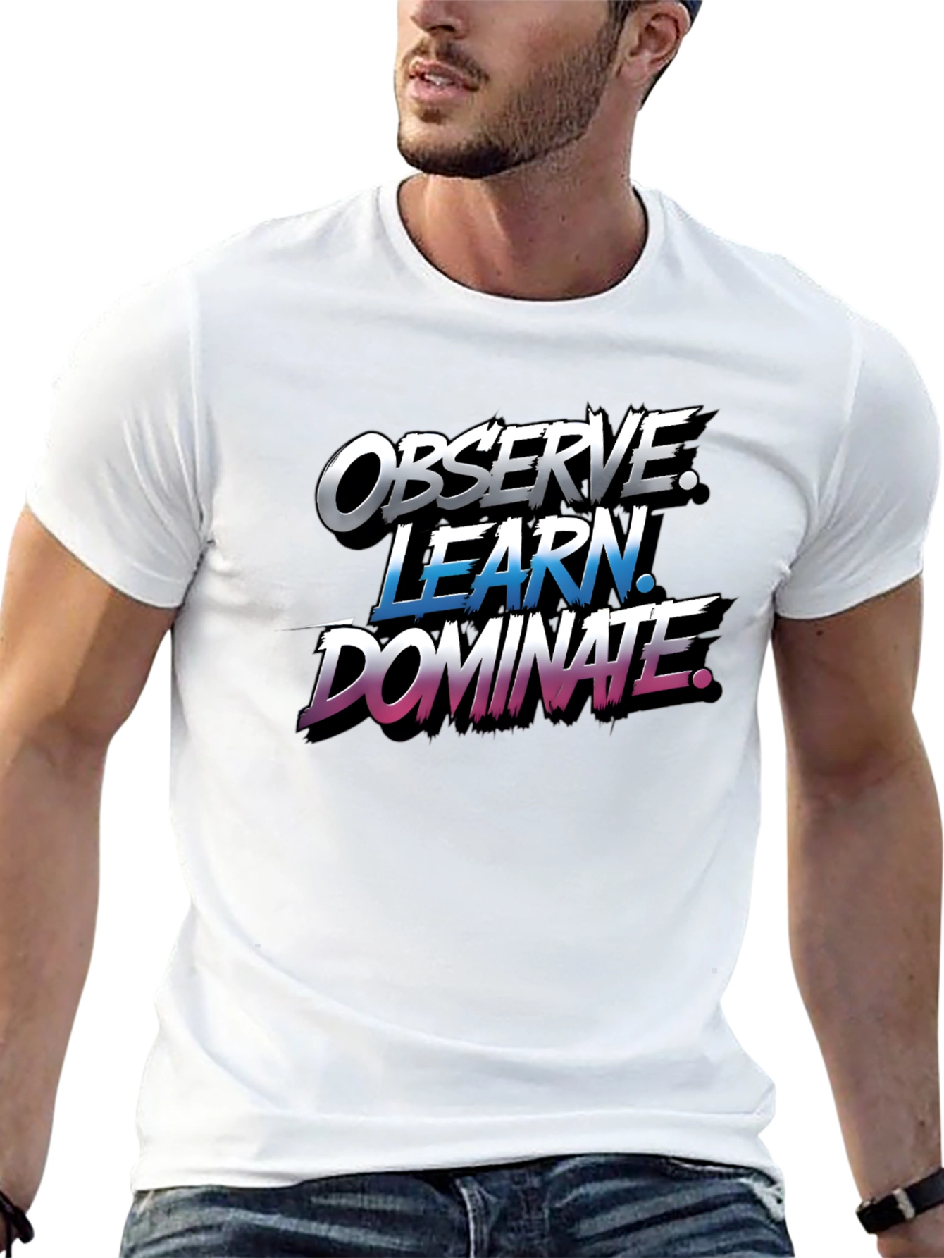 Observe Learn Dominate Graphic T-Shirt