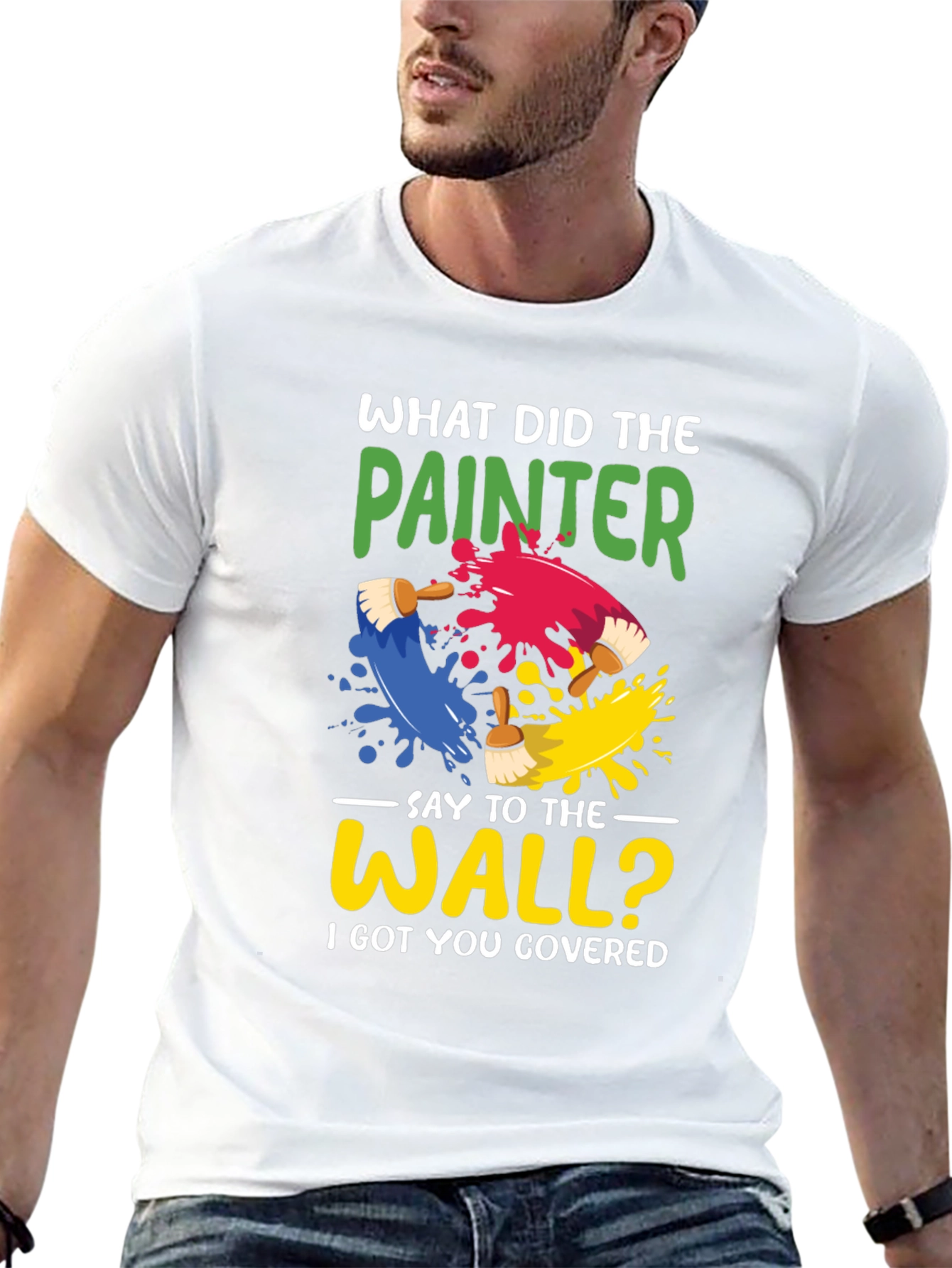 Painter Pun T-Shirt - I Got You Covered