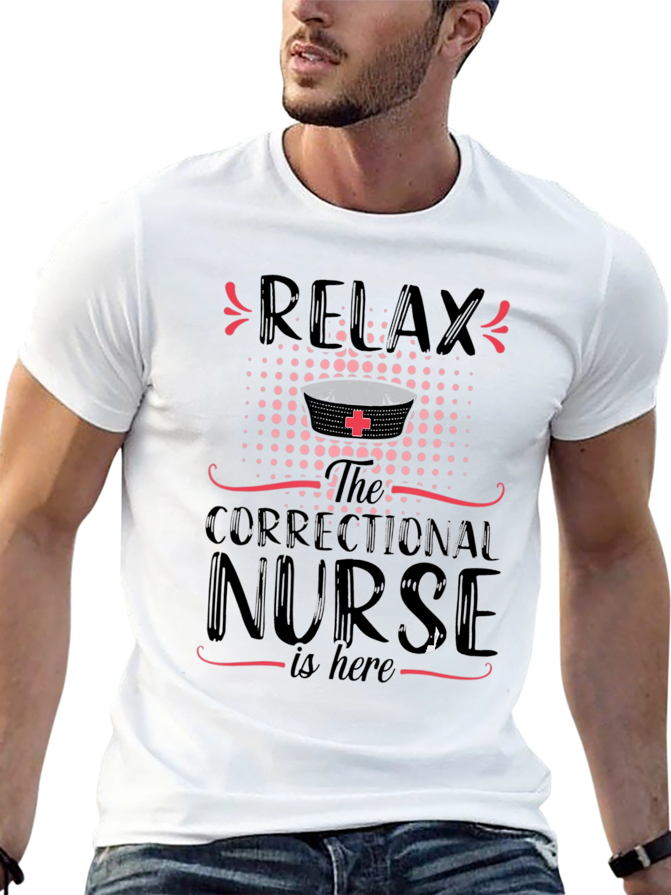 Relax Correctional Nurse T-Shirt