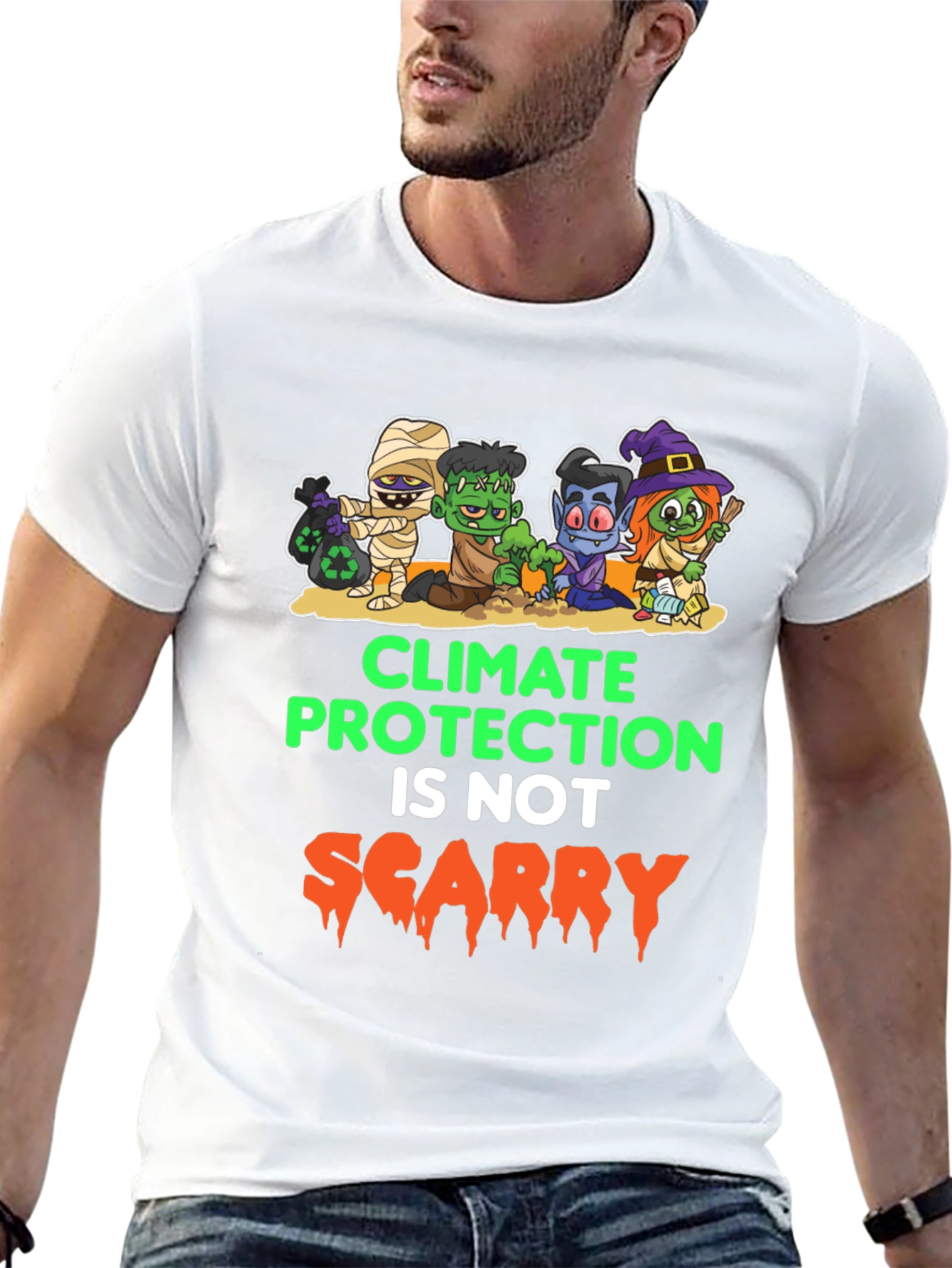 Climate Protection Isnt Scary T-Shirt