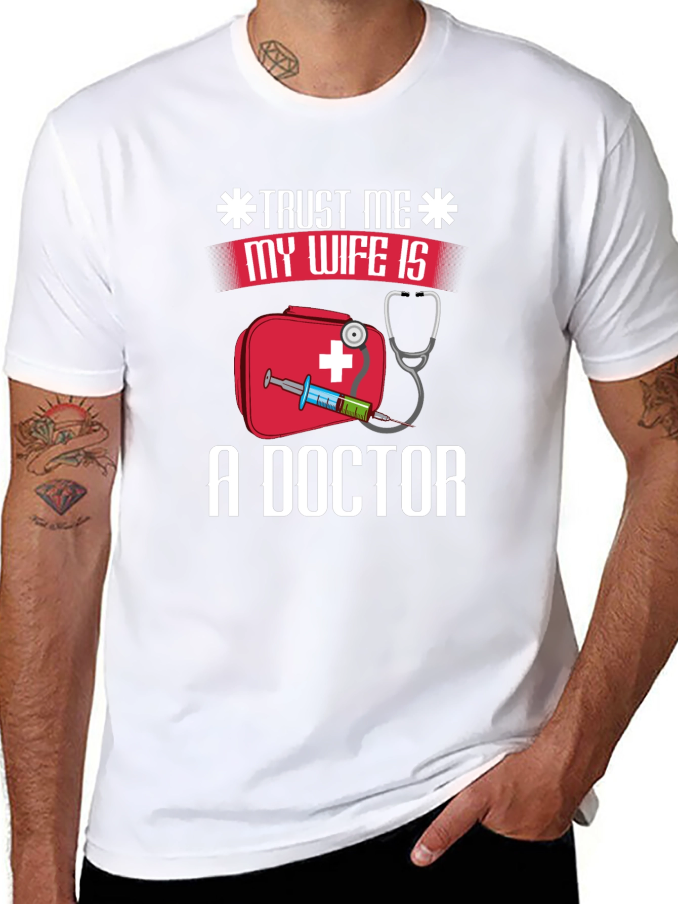 Trust Me My Wife Is A Doctor T-Shirt