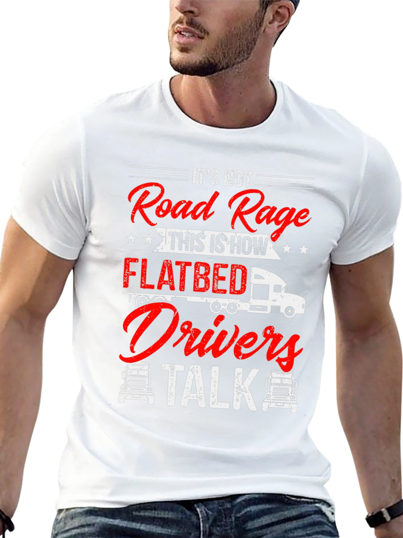 Flatbed Drivers Talk T-Shirt Funny Trucker Tee