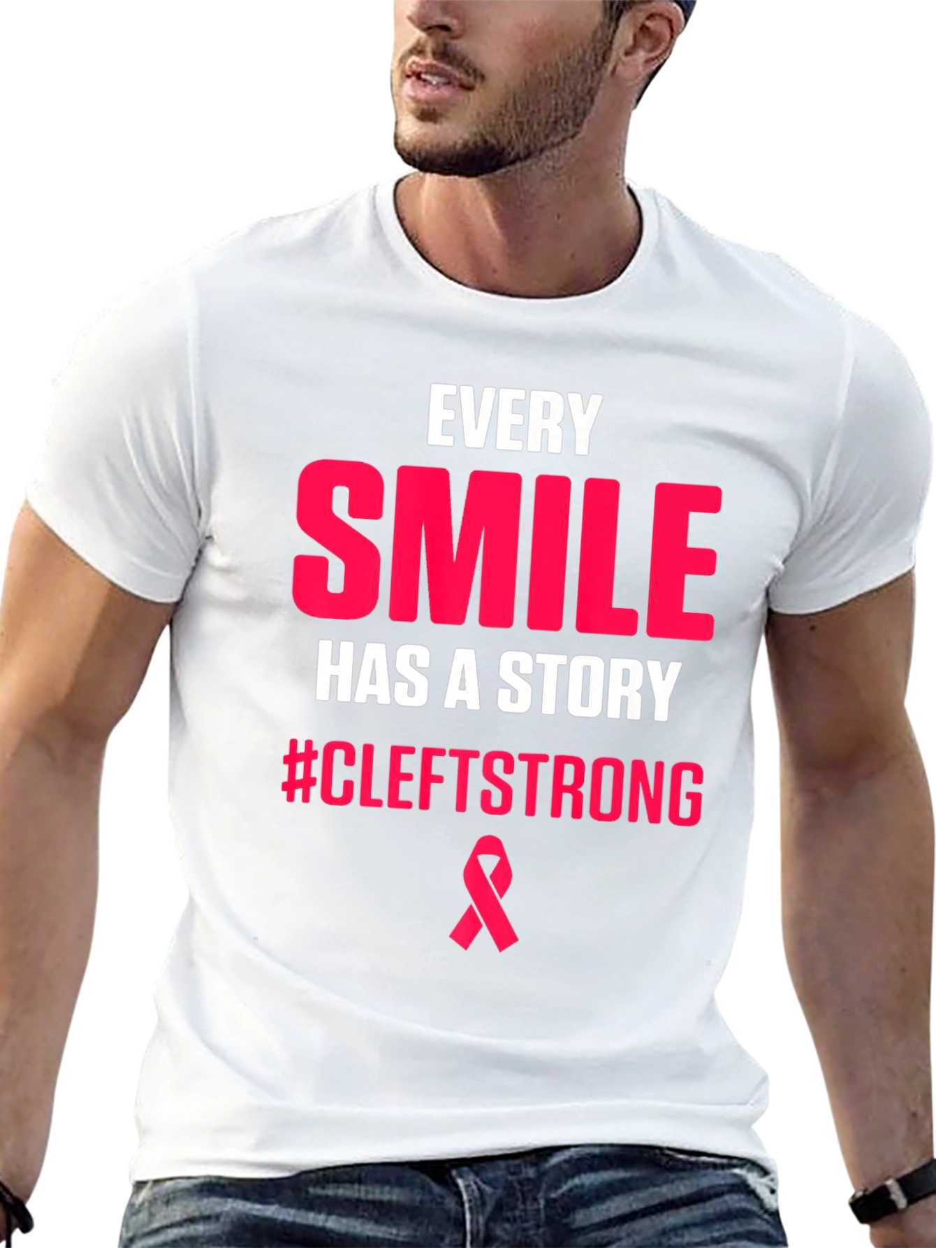 Every Smile Has A Story CleftStrong T-Shirt