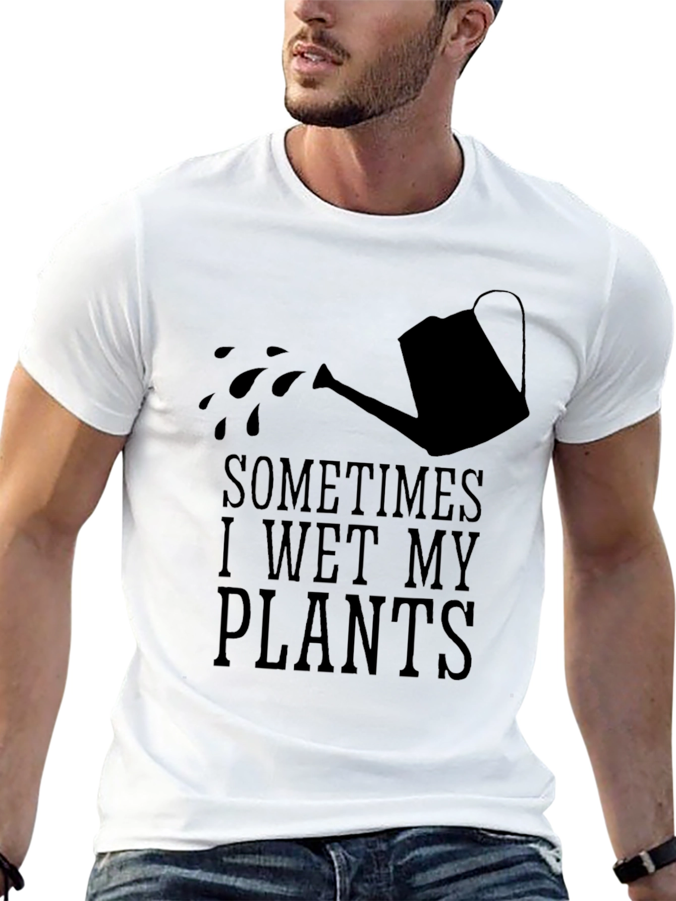 Sometimes I Wet My Plants Funny Gardening T-Shirt