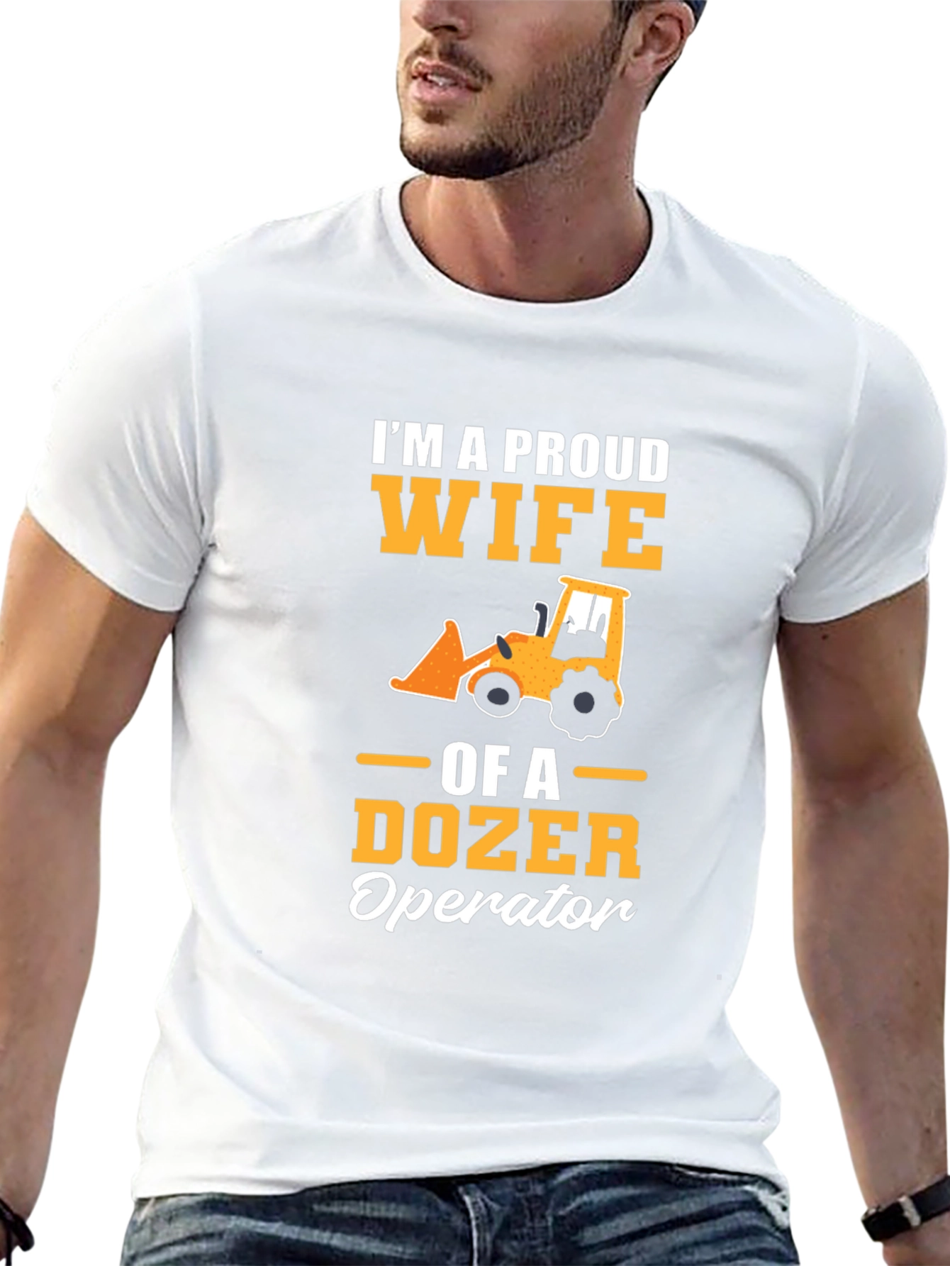 Proud Wife of a Dozer Operator Graphic Tee