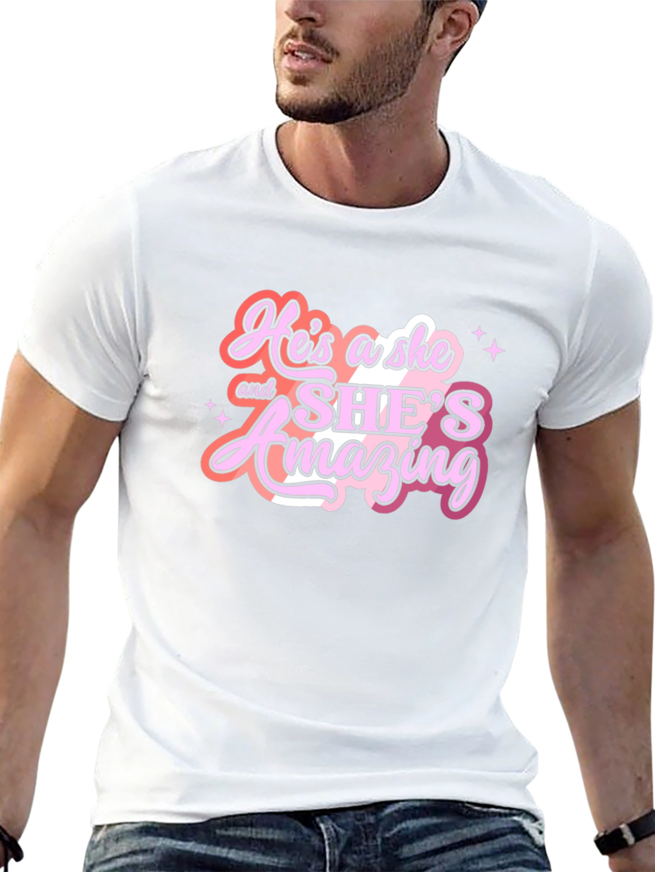 Hes a She & Shes Amazing T-Shirt