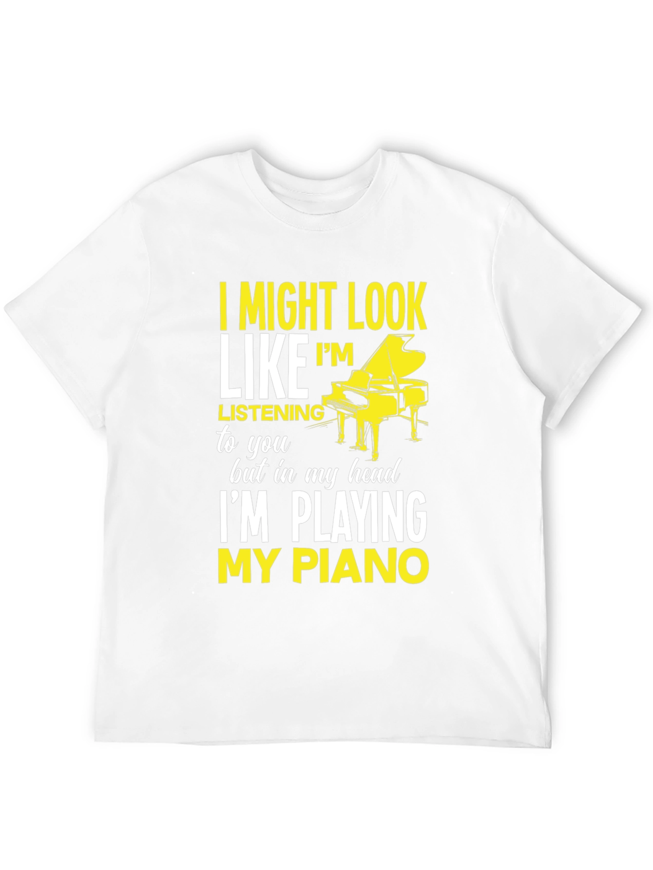 Im Playing My Piano Graphic T-Shirt