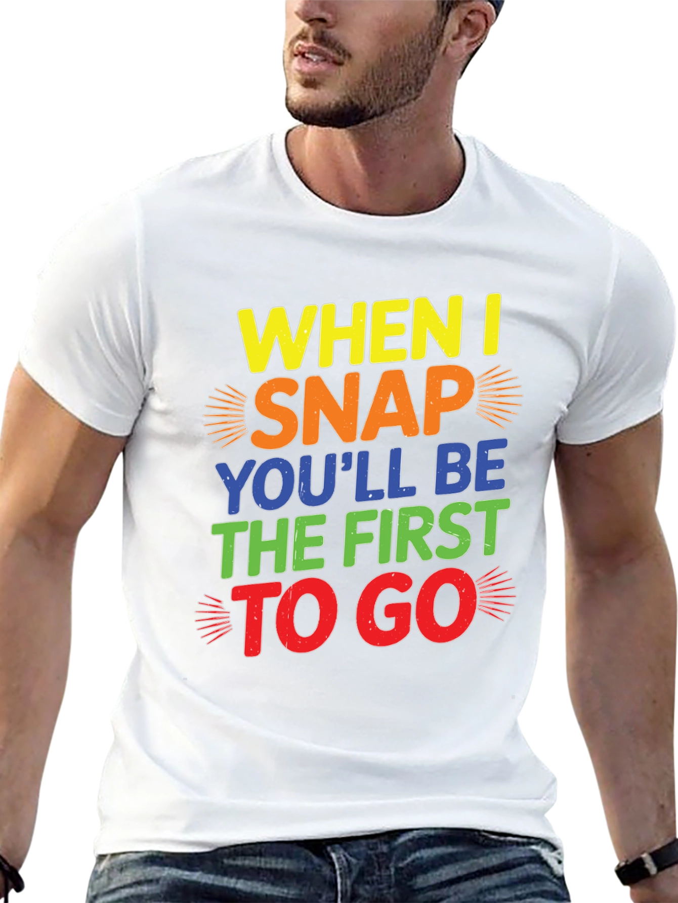 Funny Mens Graphic T-Shirt: When I Snap