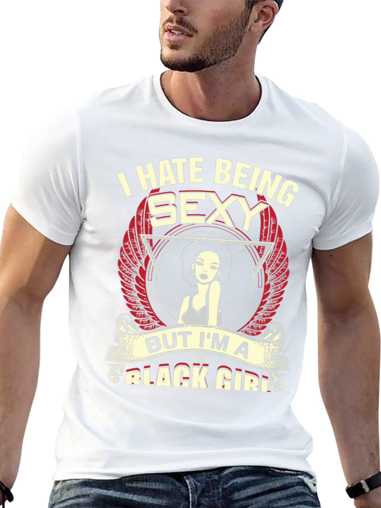 I Hate Being Sexy Black Girl T-Shirt