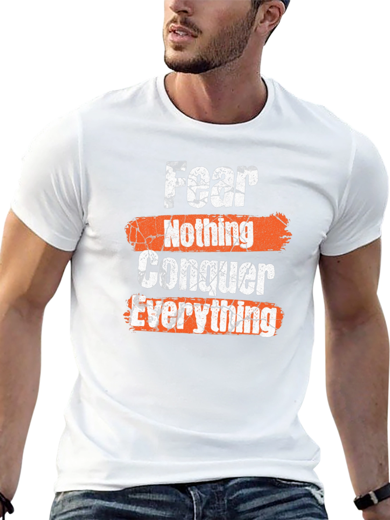 Fear Nothing Conquer Everything Graphic Tee