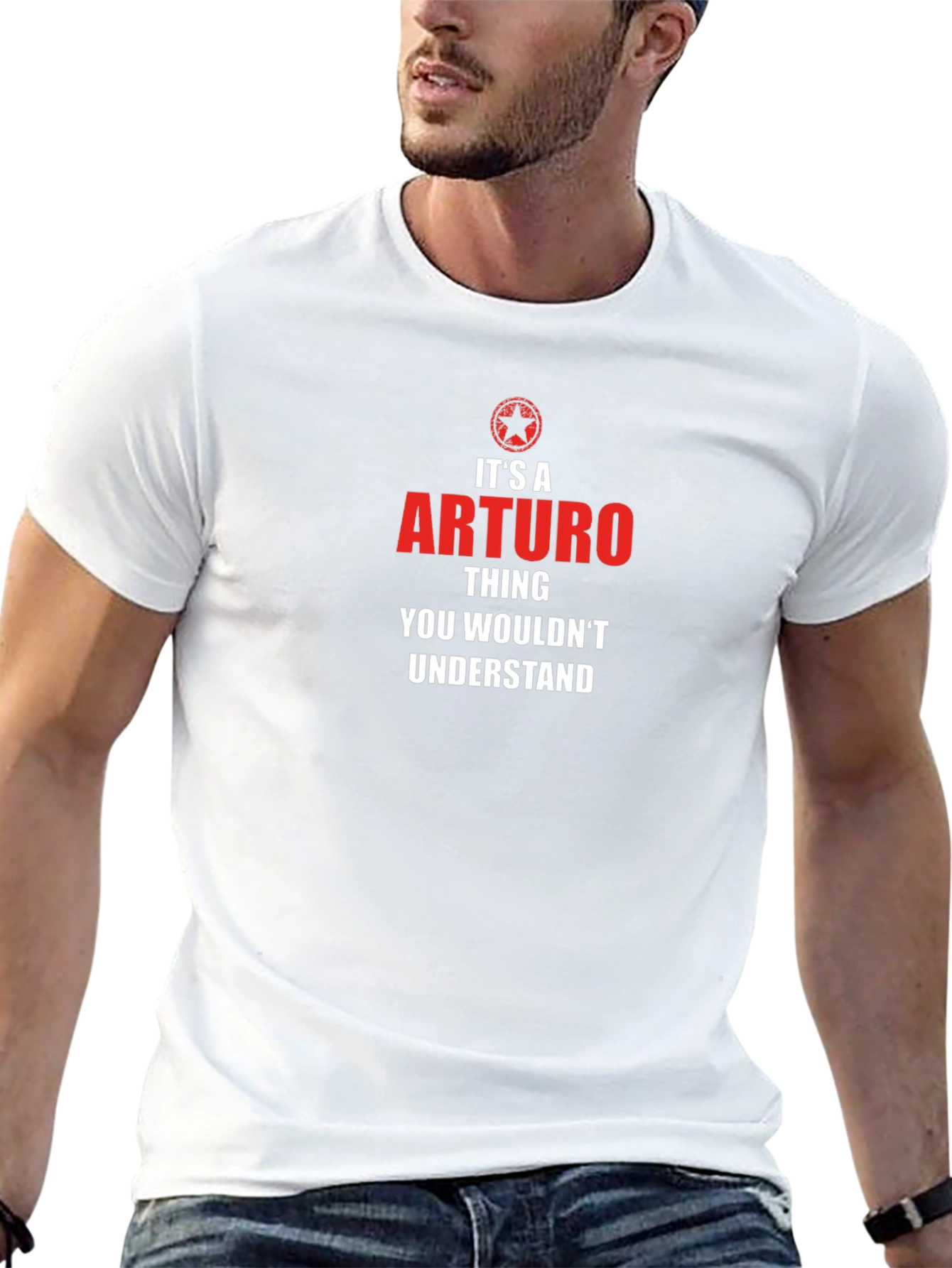 Its A Arturo Thing You Wouldnt Understand T-Shirt