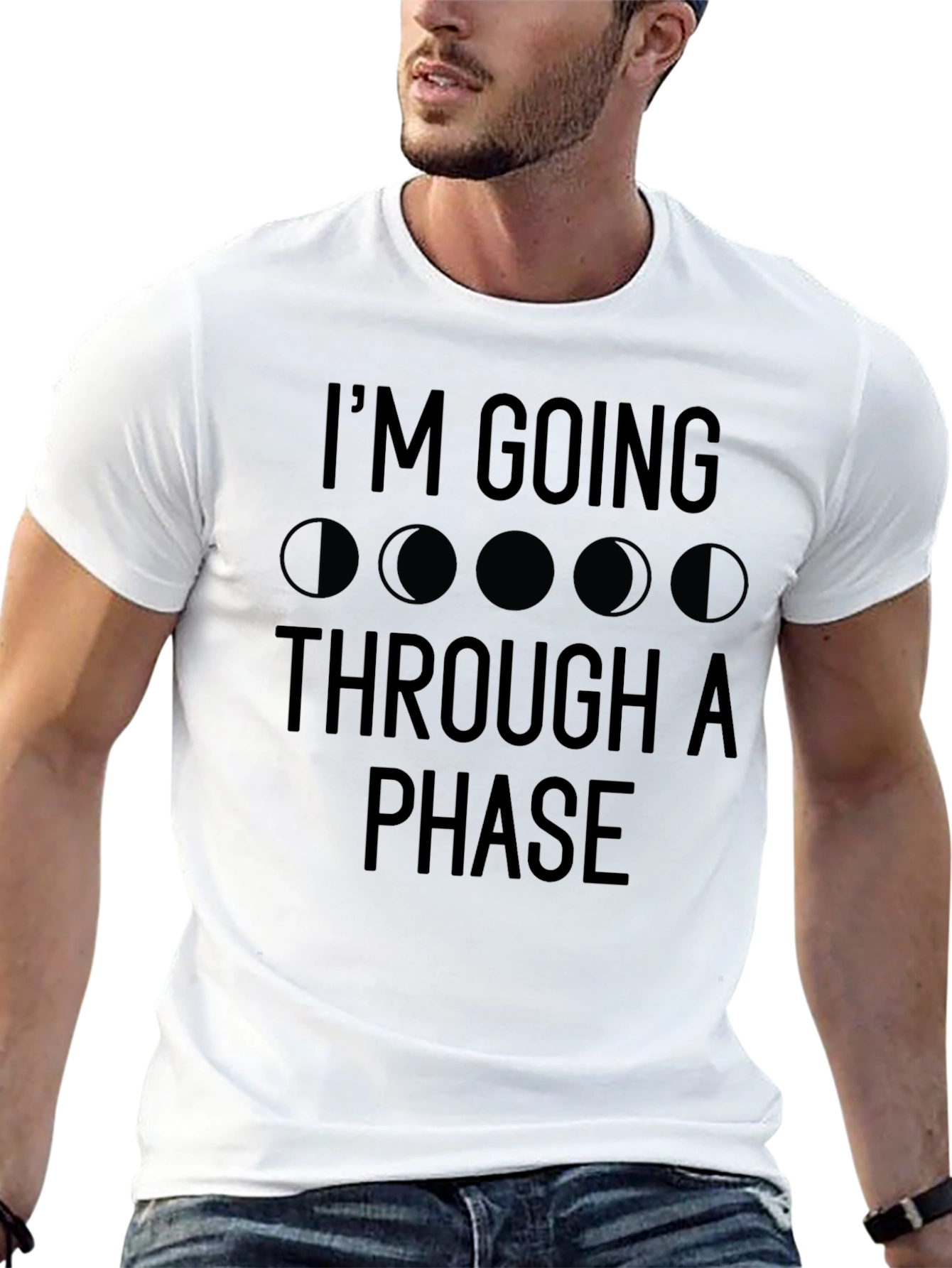 Im Going Through a Phase T-Shirt