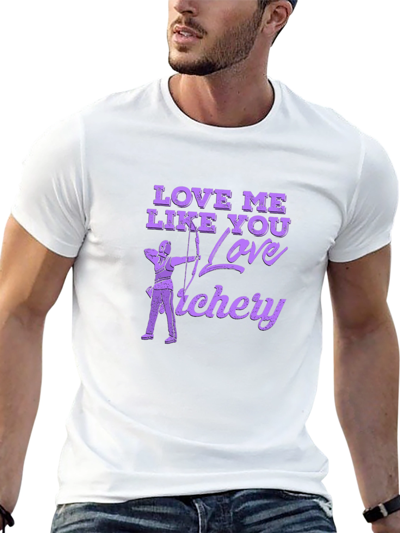Love Me Like You Love Archery T-Shirt