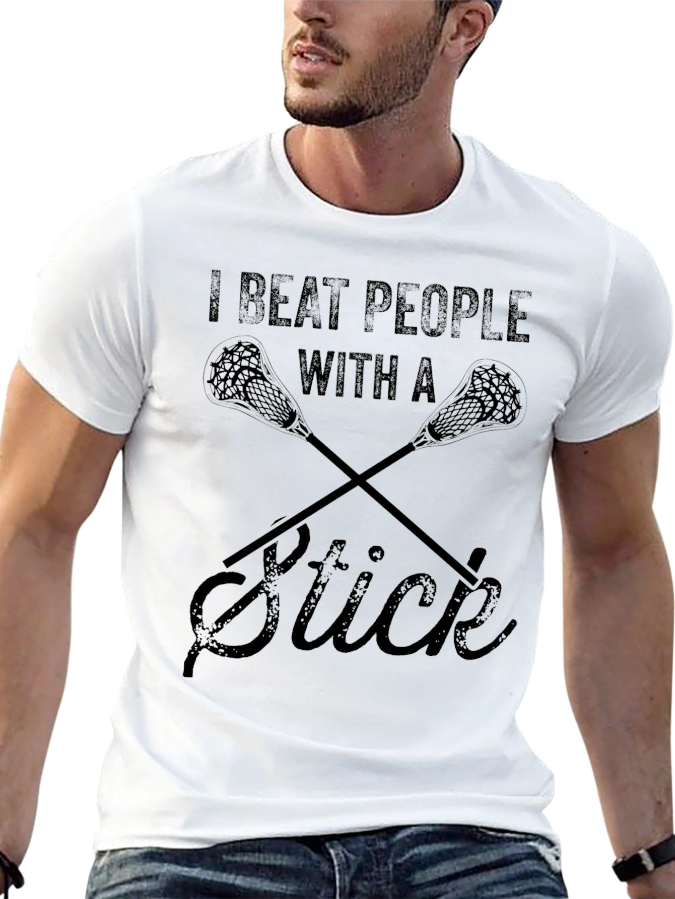 I Beat People With A Stick Lacrosse T-Shirt