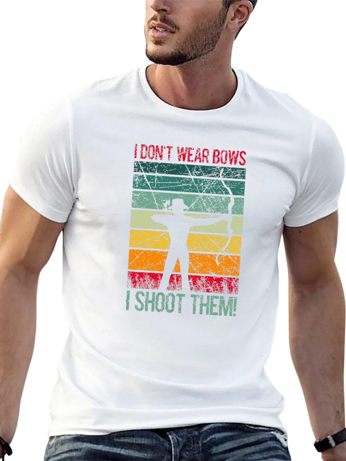 I Dont Wear Bows I Shoot Them T-Shirt