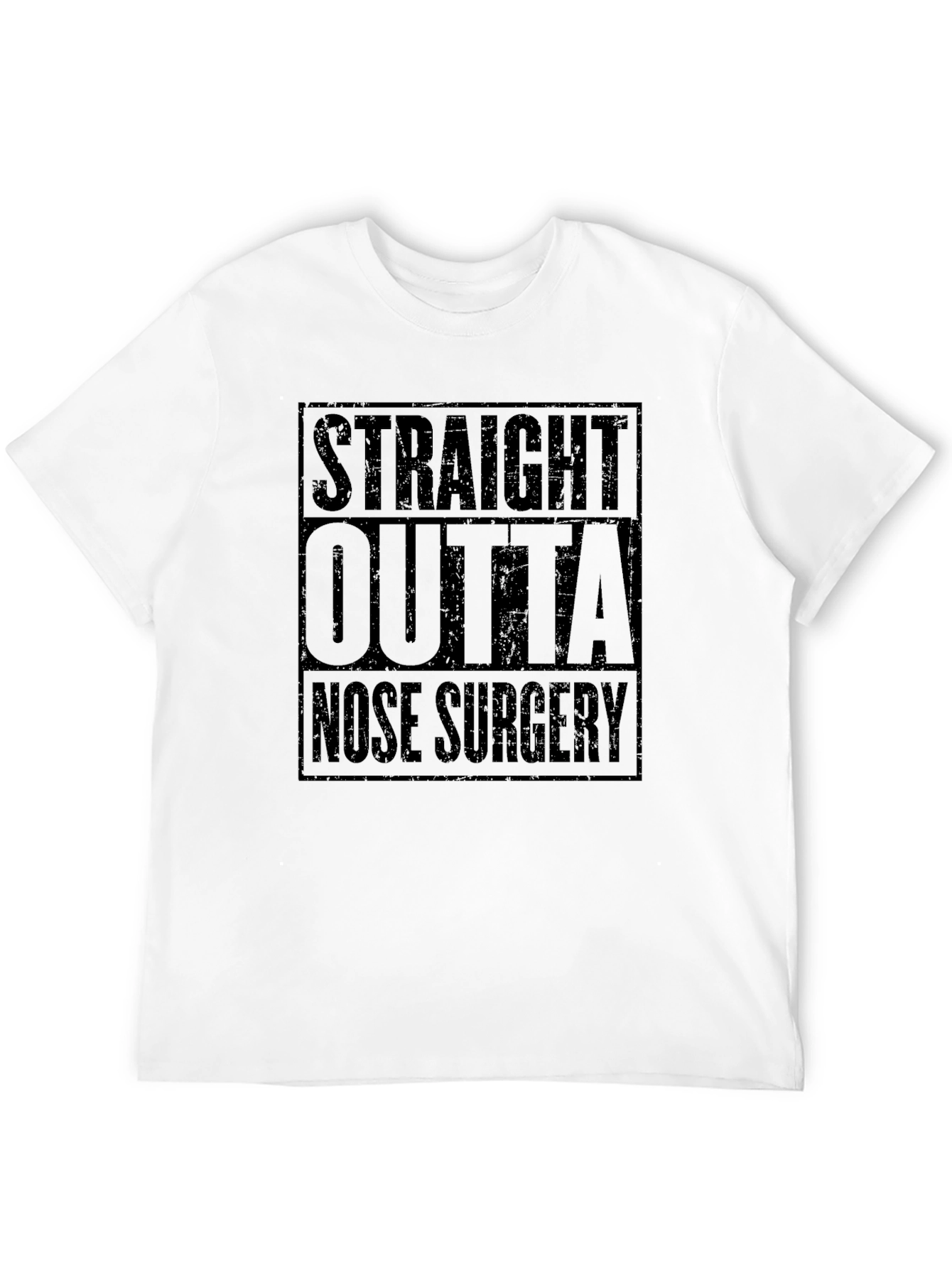 Straight Outta Nose Surgery T-Shirt - Funny Recovery Tee