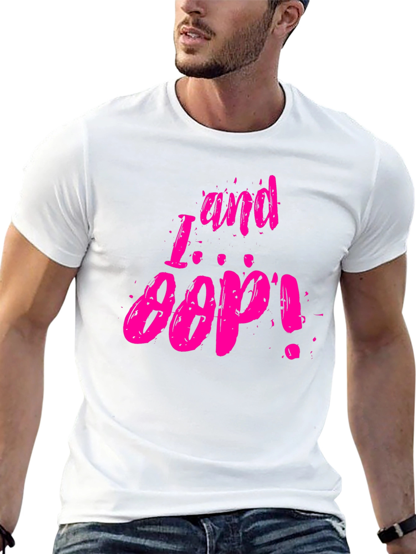 I and Oop! Graphic Tee
