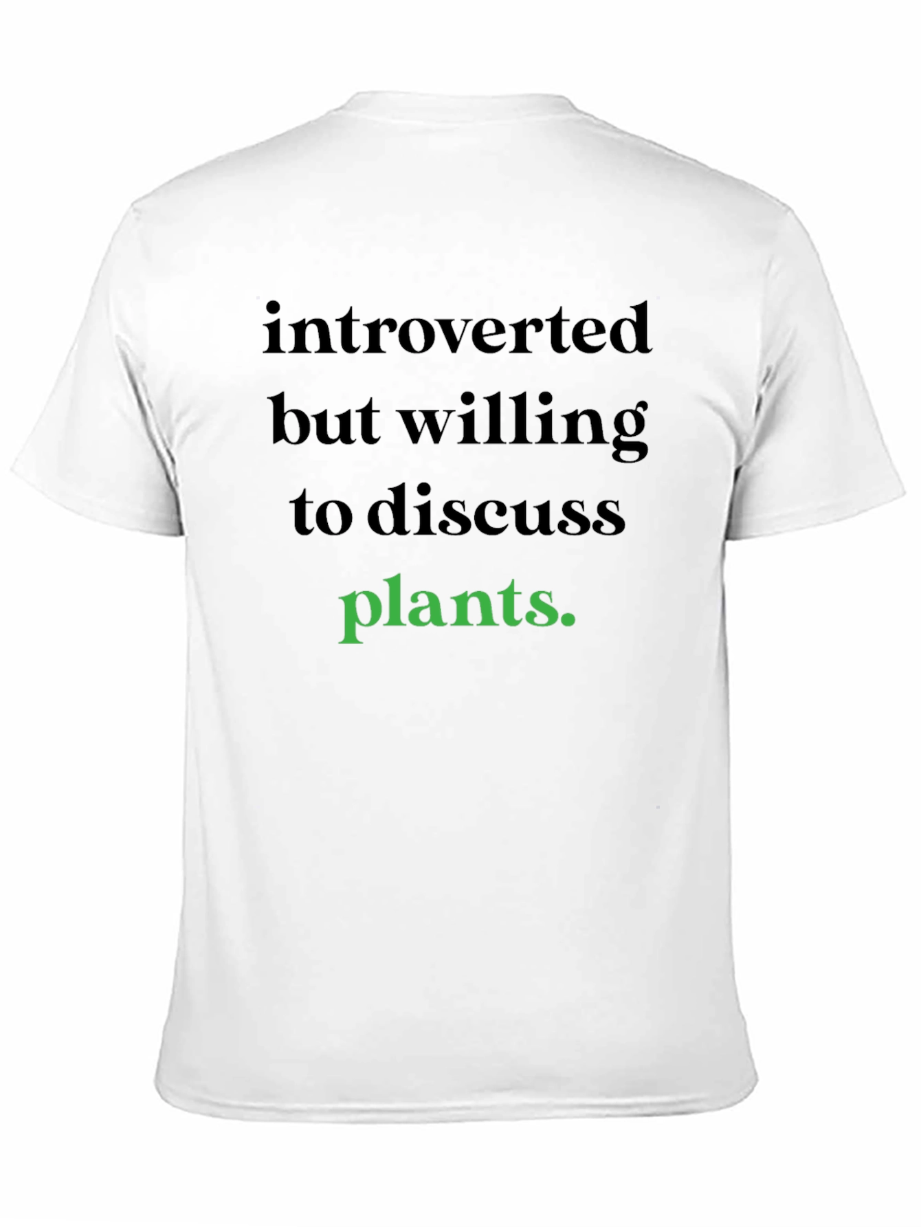 Introverted Plants T-Shirt