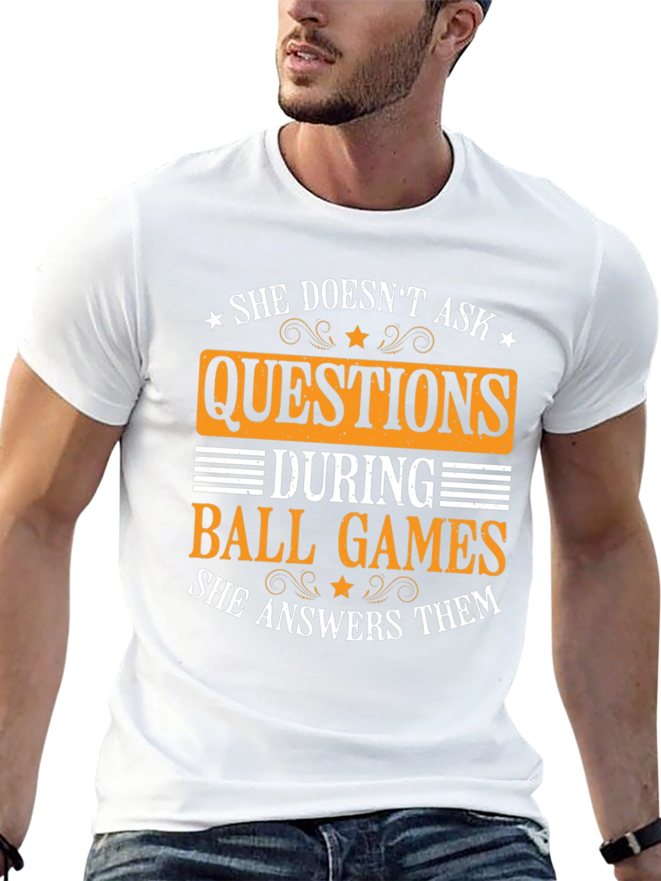 She Doesnt Ask Questions Ball Games T-Shirt