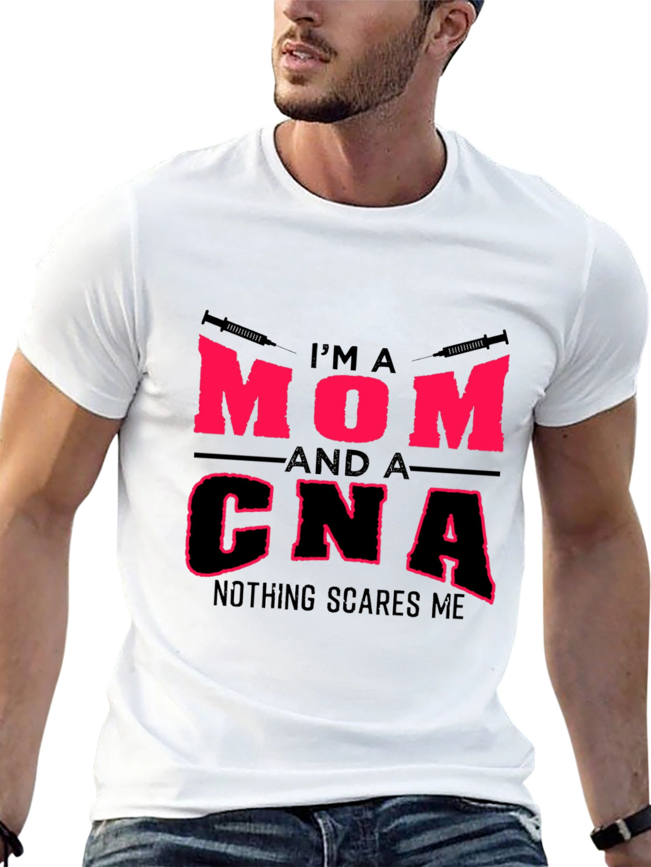 Im a Mom and a CNA T-Shirt