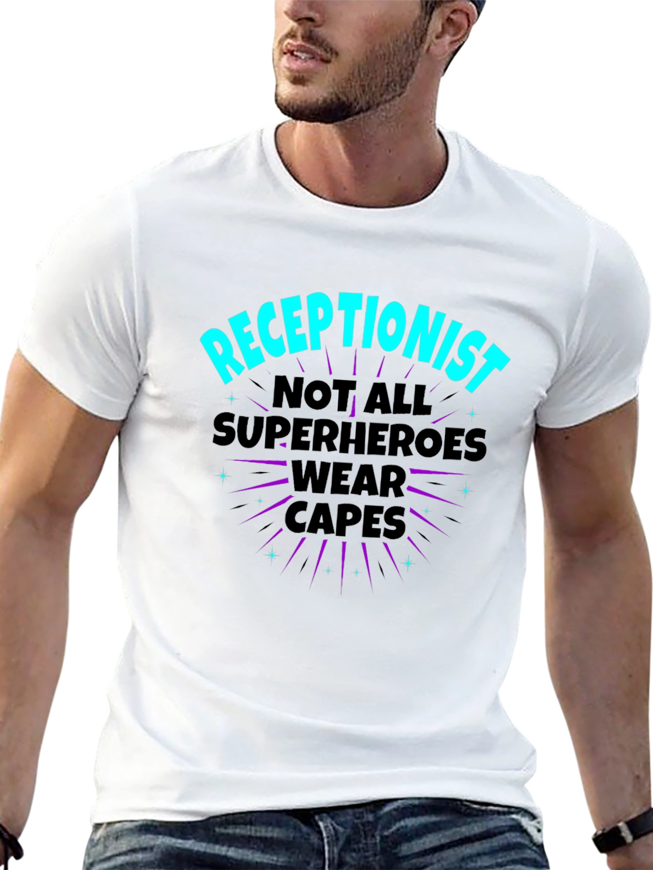Receptionist Superhero T-Shirt - Not All Heroes Wear Capes