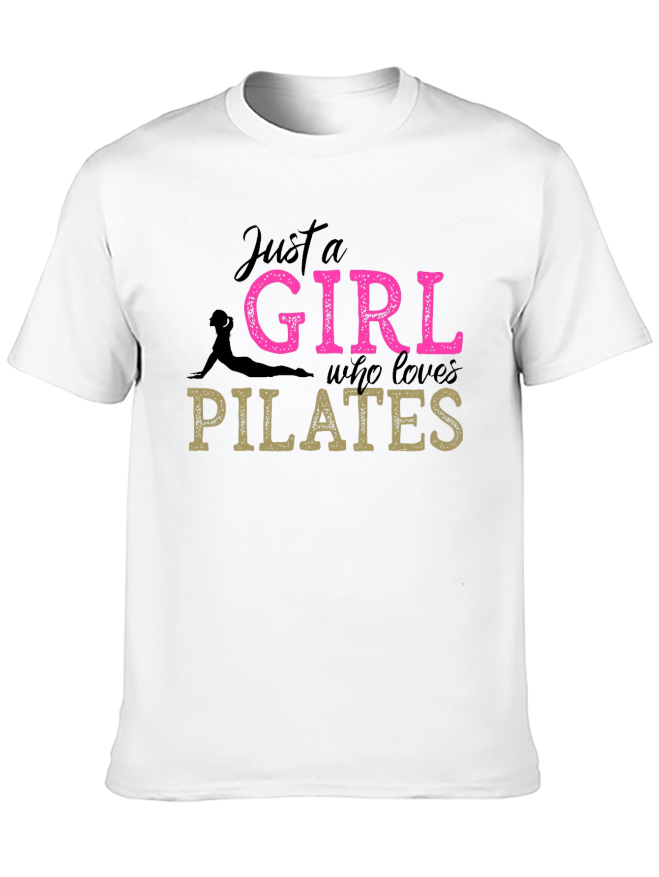 Pilates Girl T-Shirt - Fitness Lover Tee